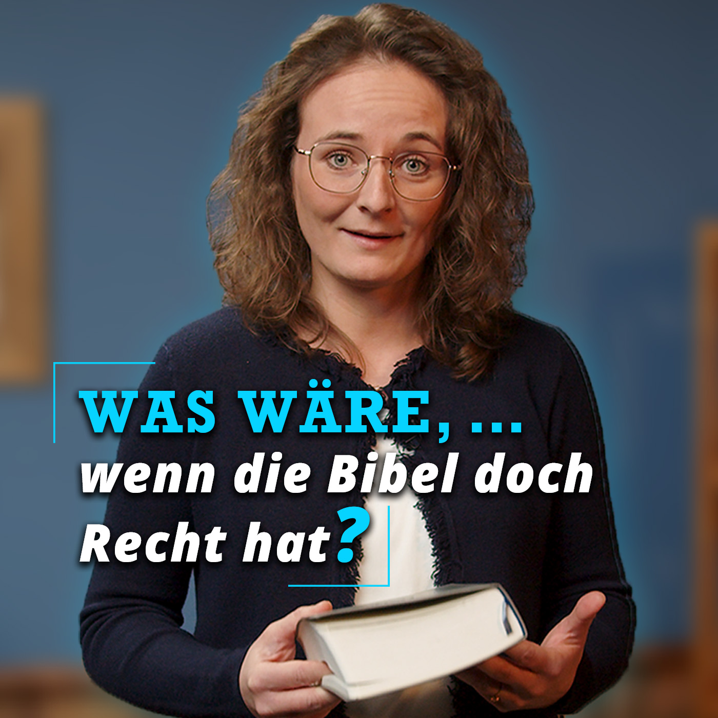Was wäre, wenn die Bibel doch Recht hat?