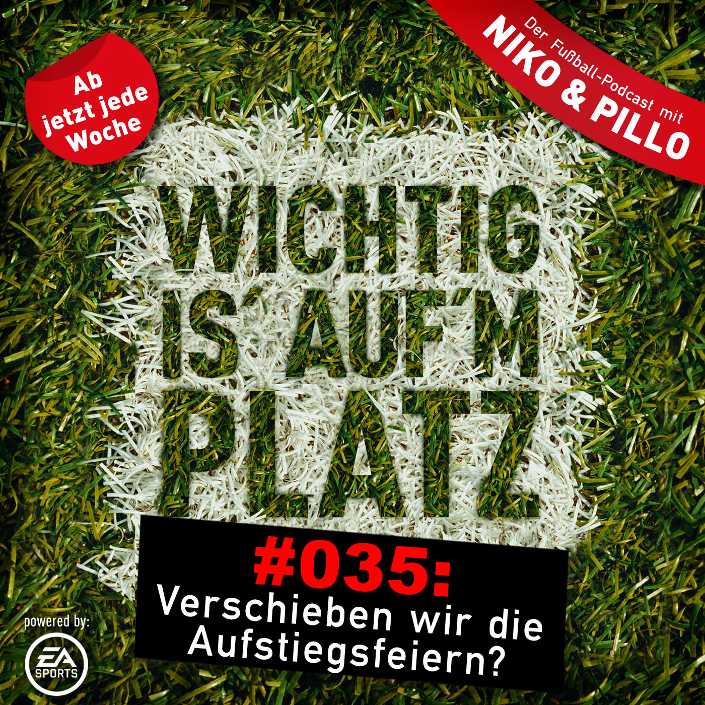 Wichtig is\' auf\'m Platz