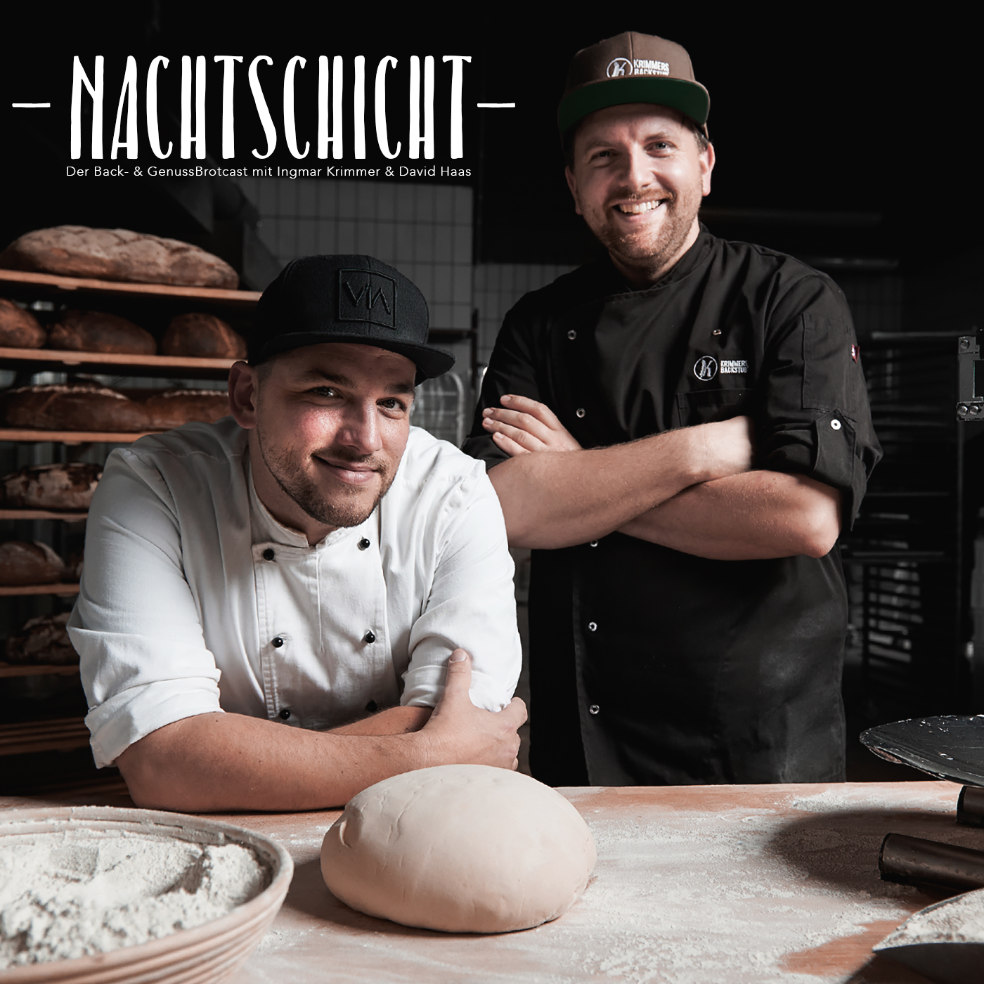 Nachtschicht // Der Back- & Genuss-Brotcast