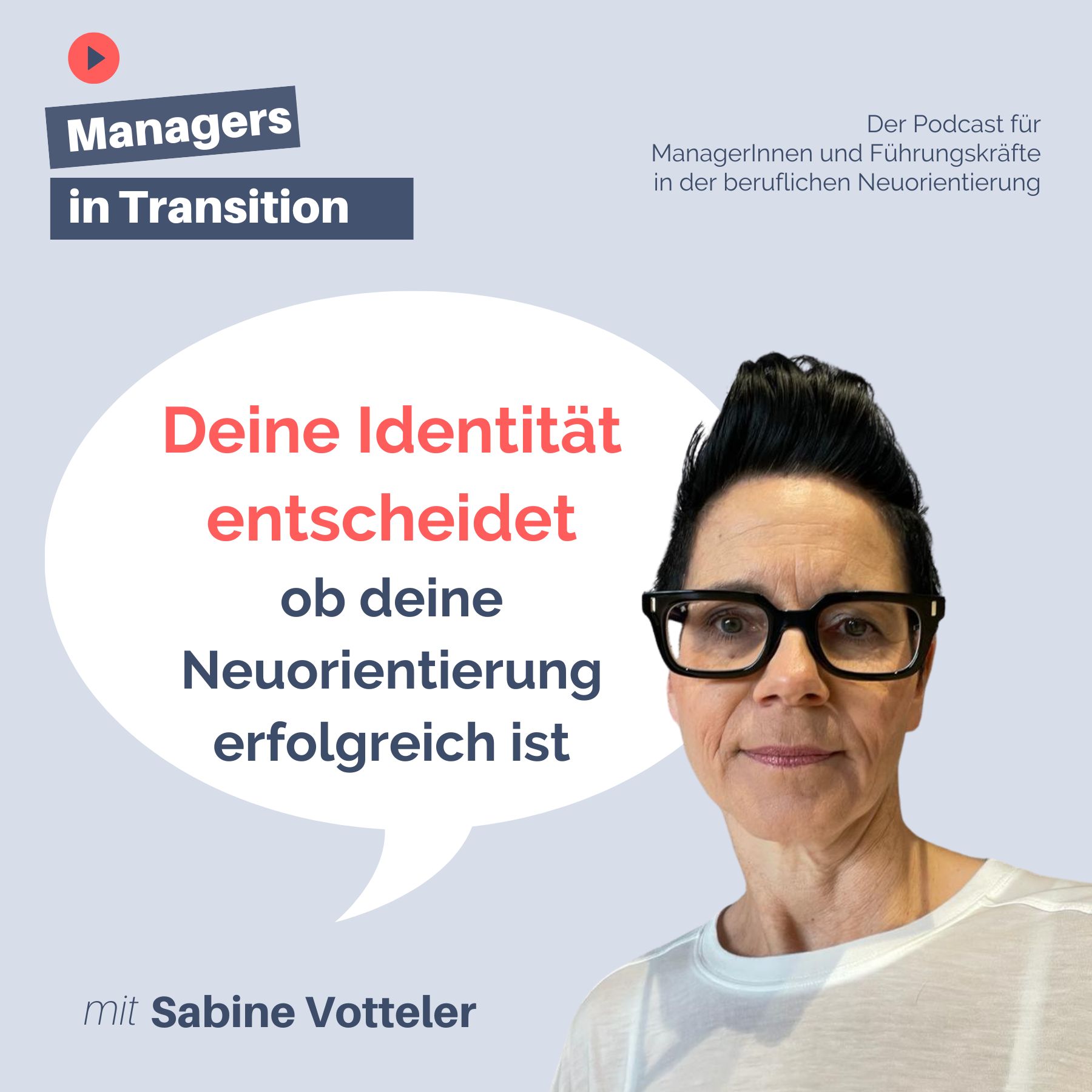 Managers in Transition für ManagerInnen und Führungskräfte in der beruflichen Neuorientierung