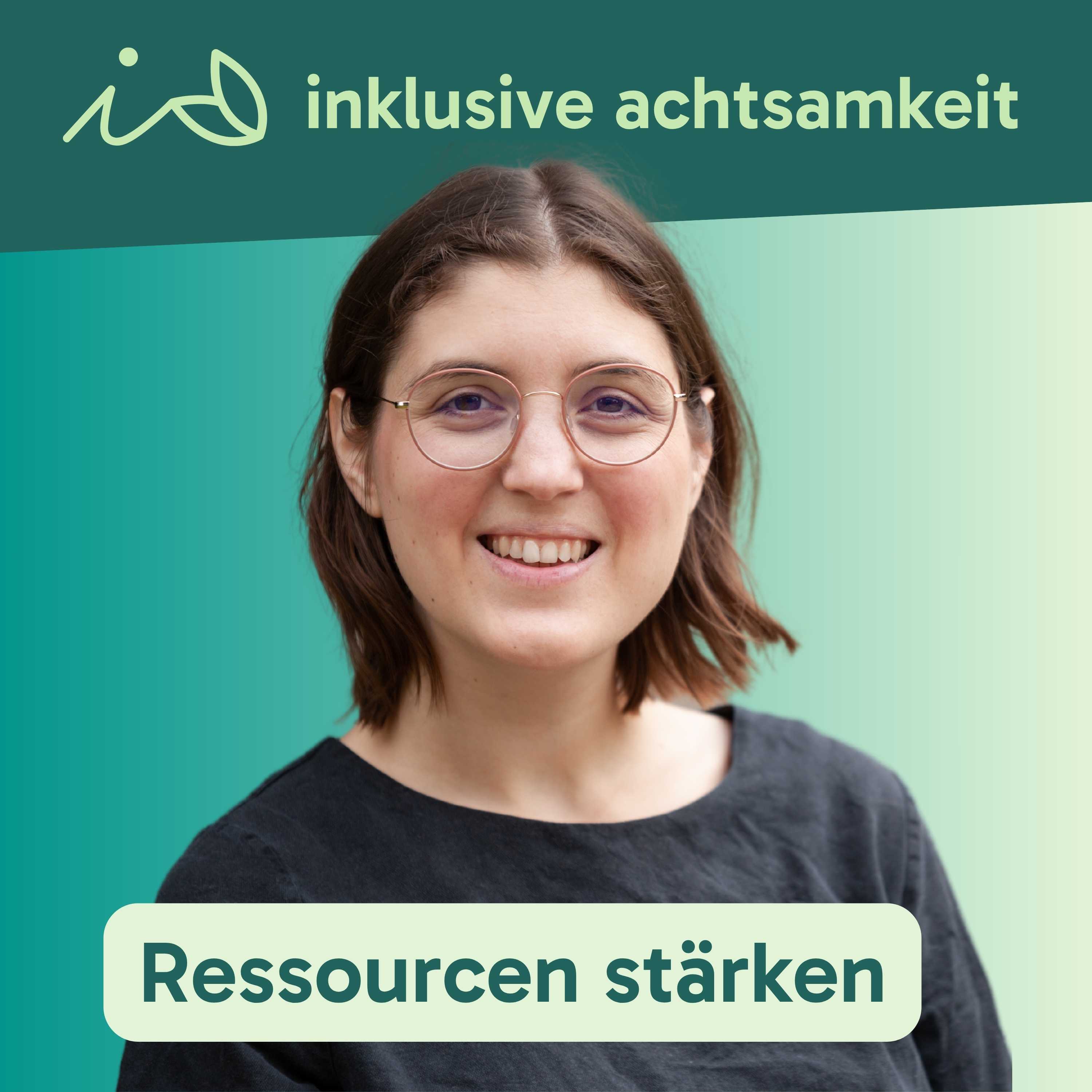 80 - Ressourcen stärken - Solo-Folge mit Mechthild episode artwork