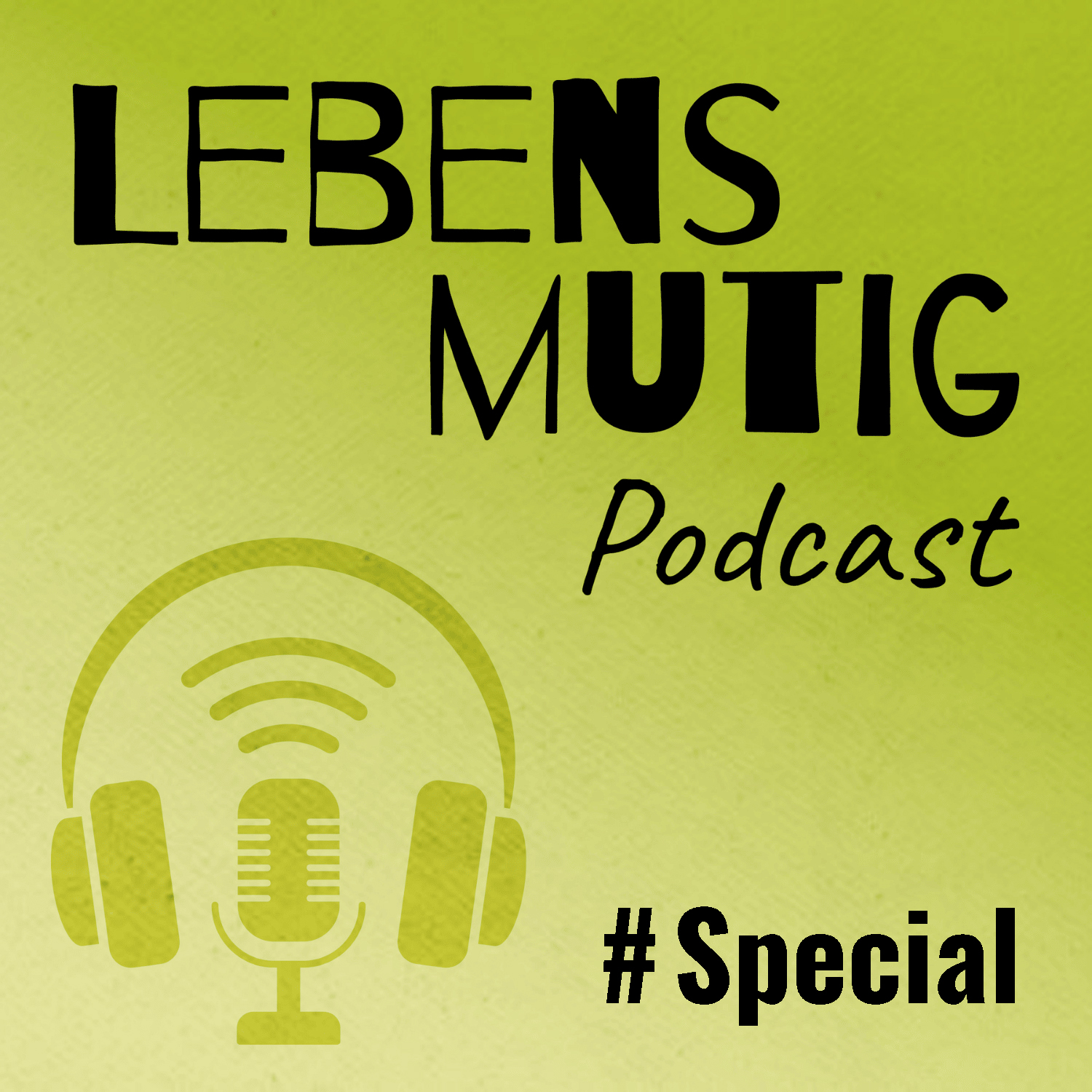 LEBENSMUTIG Podcast