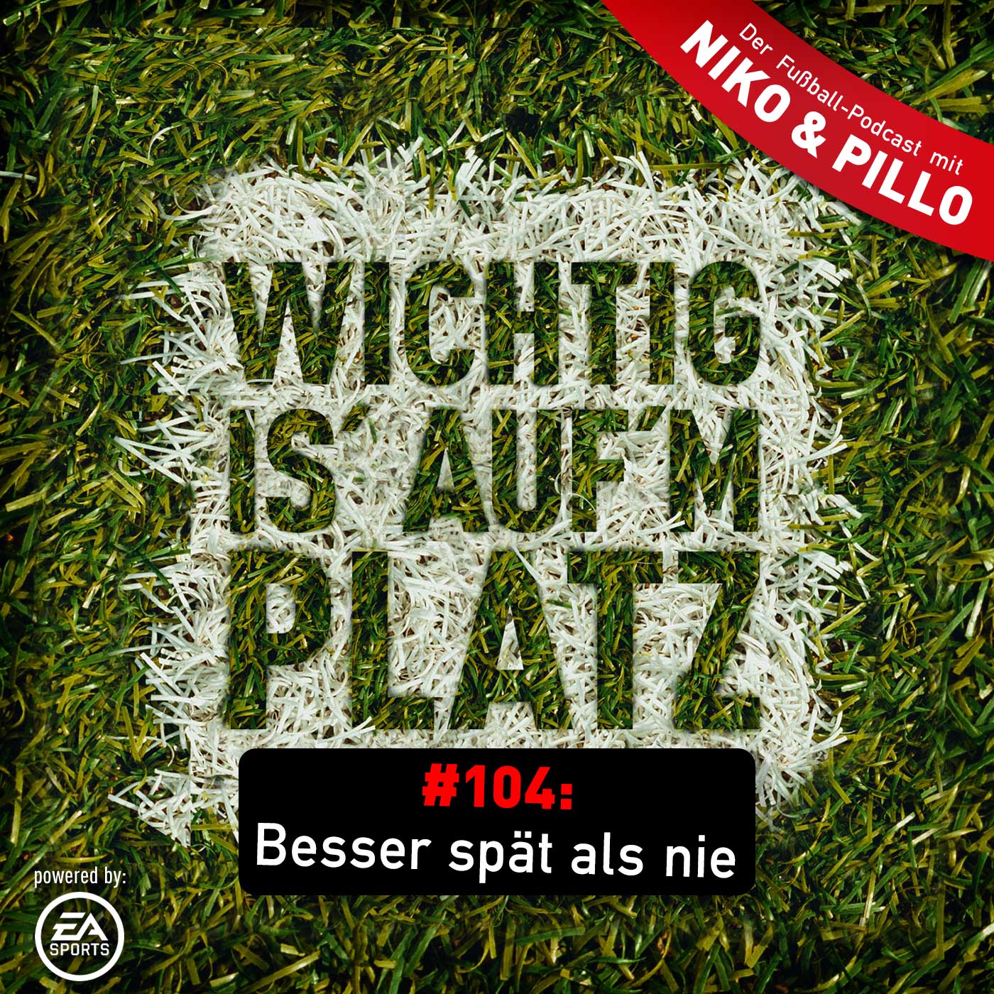 Wichtig is\' auf\'m Platz