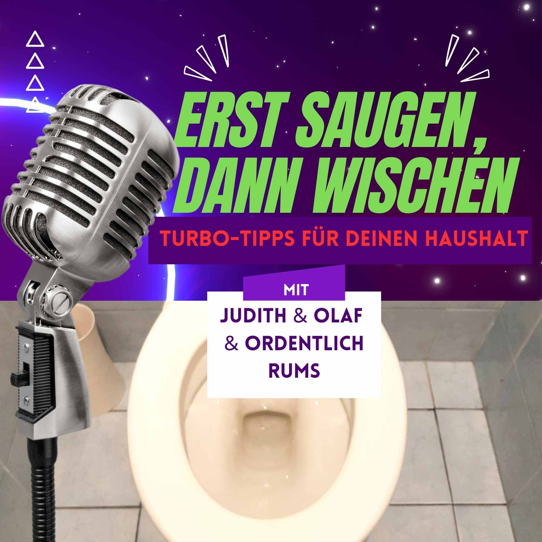 Erst saugen, dann wischen - Turbo-Tipps für deinen Haushalt