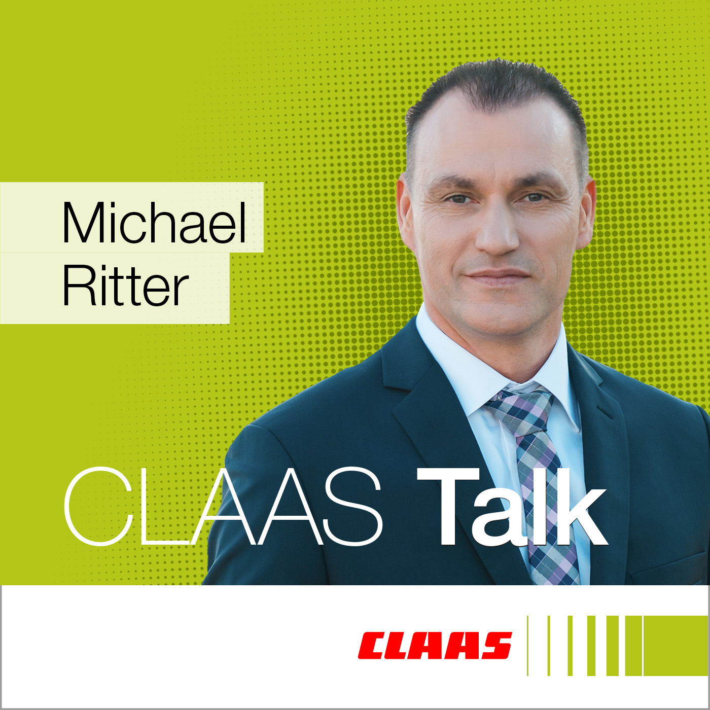 CLAAS Talk – Hör mal, wer da ackert.