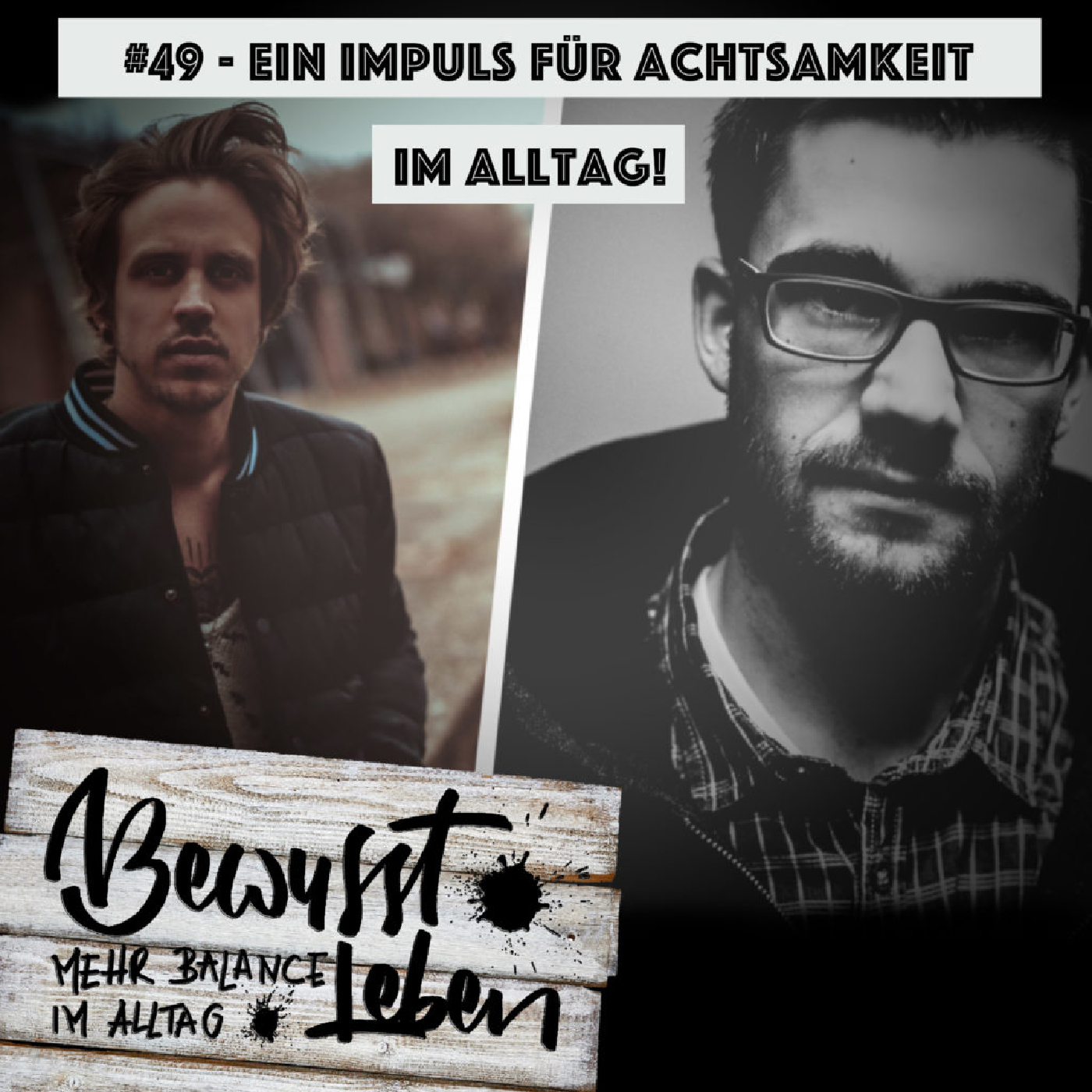 Bewusst leben.