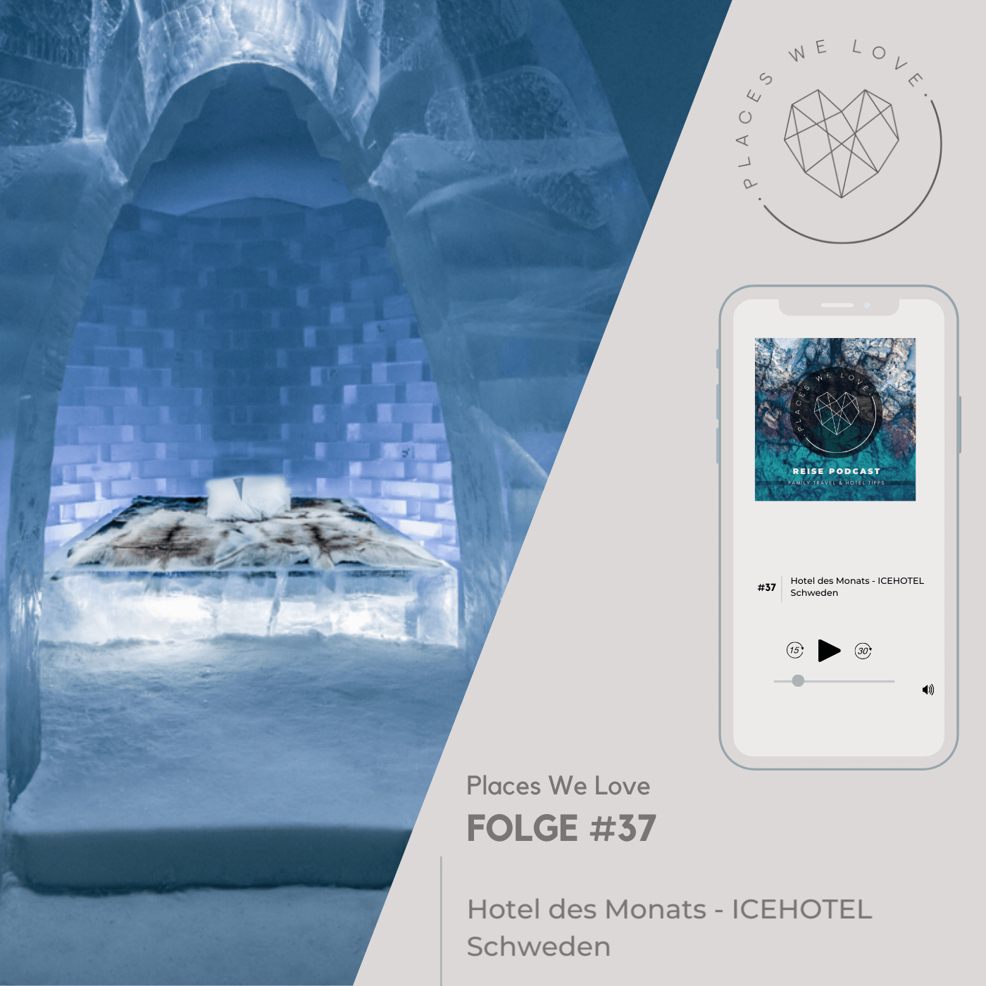 #37 Hotel des Monats - ICEHOTEL Schweden