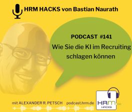 HRM Hacks: Tipps & Tricks für Human Resources Management / Personalmanagement / HR