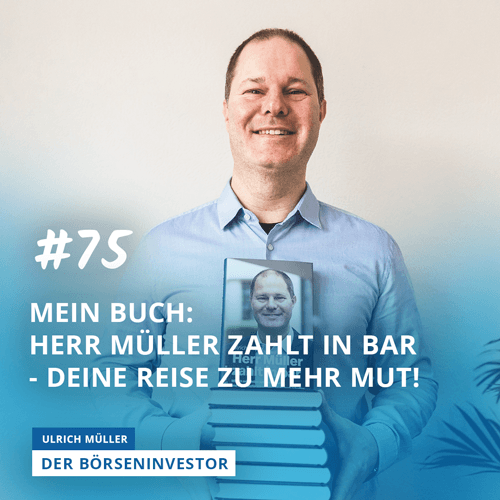 Der Börseninvestor - Aktien, Börse & Geldanlage mit Ulrich Müller