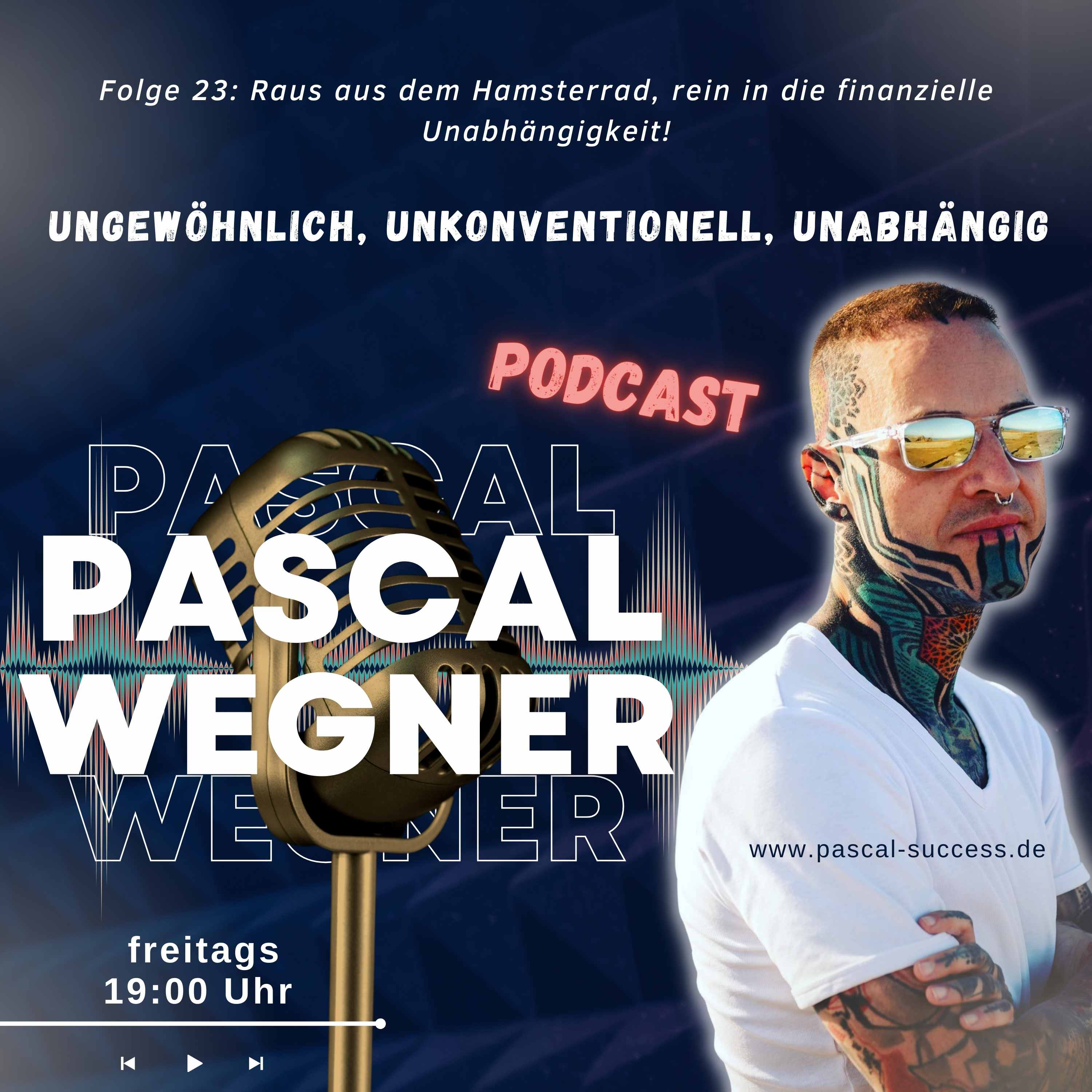 Pascal Wegner - ungewöhnlich, unkonventionell, unabhängig