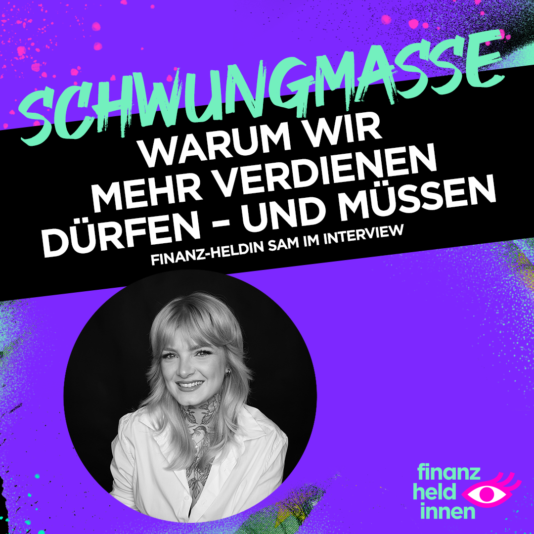 Schwungmasse – Der finanz-heldinnen Podcast