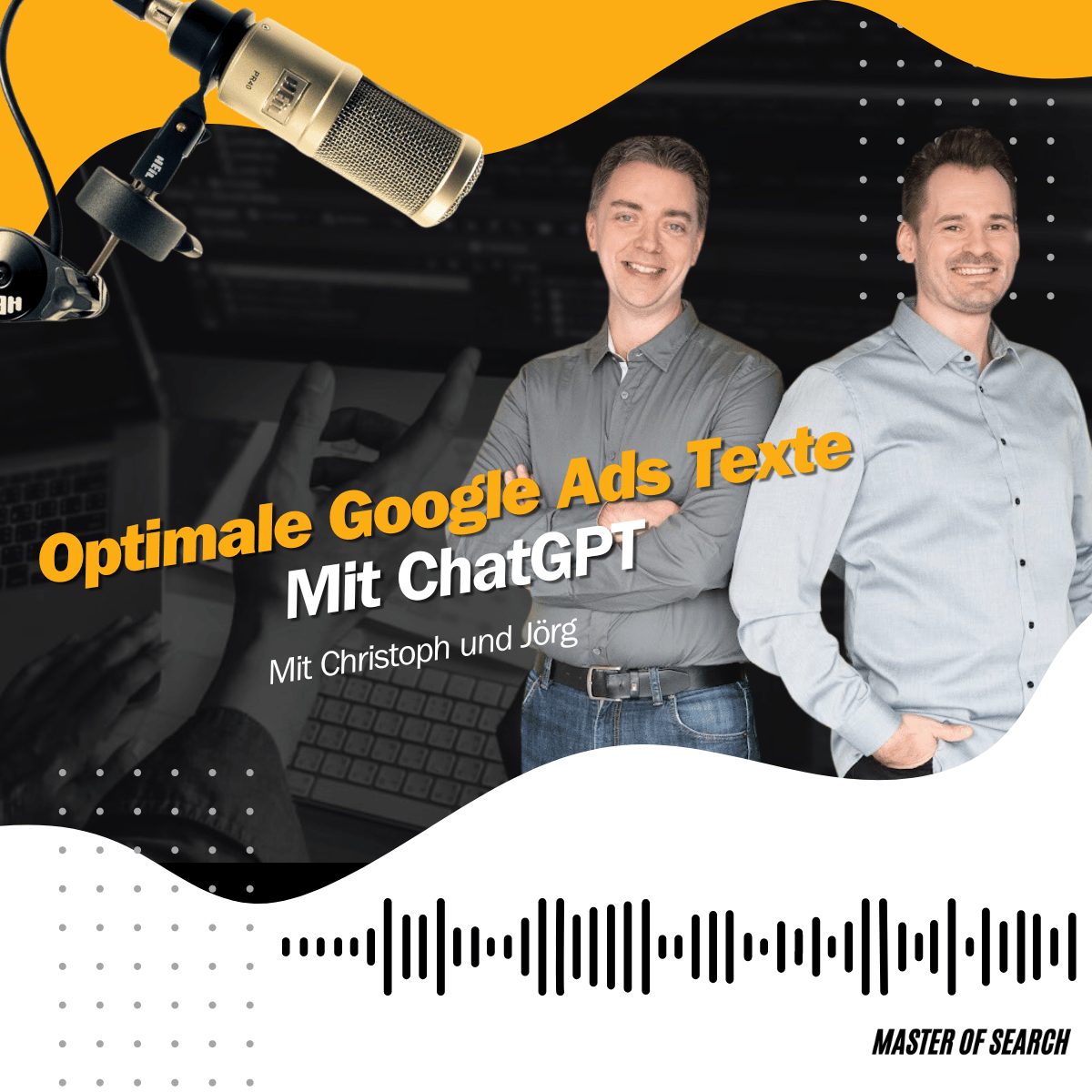 Master of Search - messbare Sichtbarkeit auf Google (Google Ads, Analytics, Tag Manager)