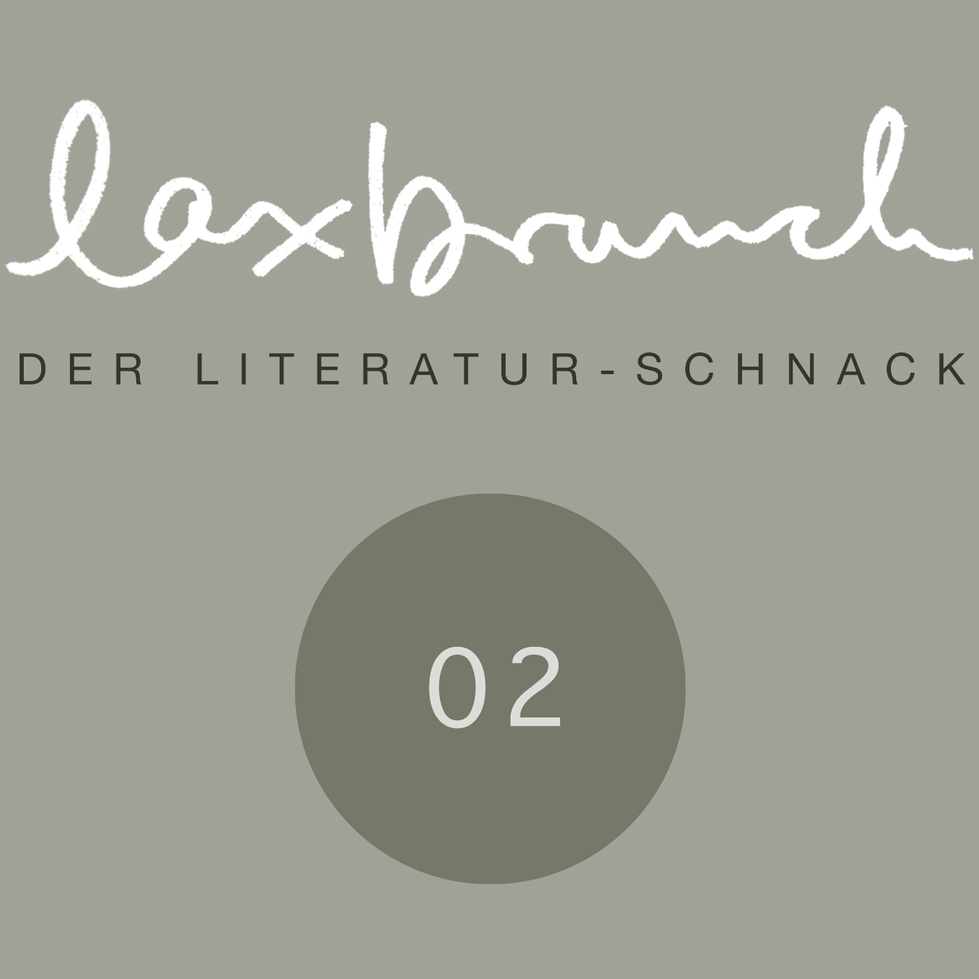 laxbrunch. der literaturschnack