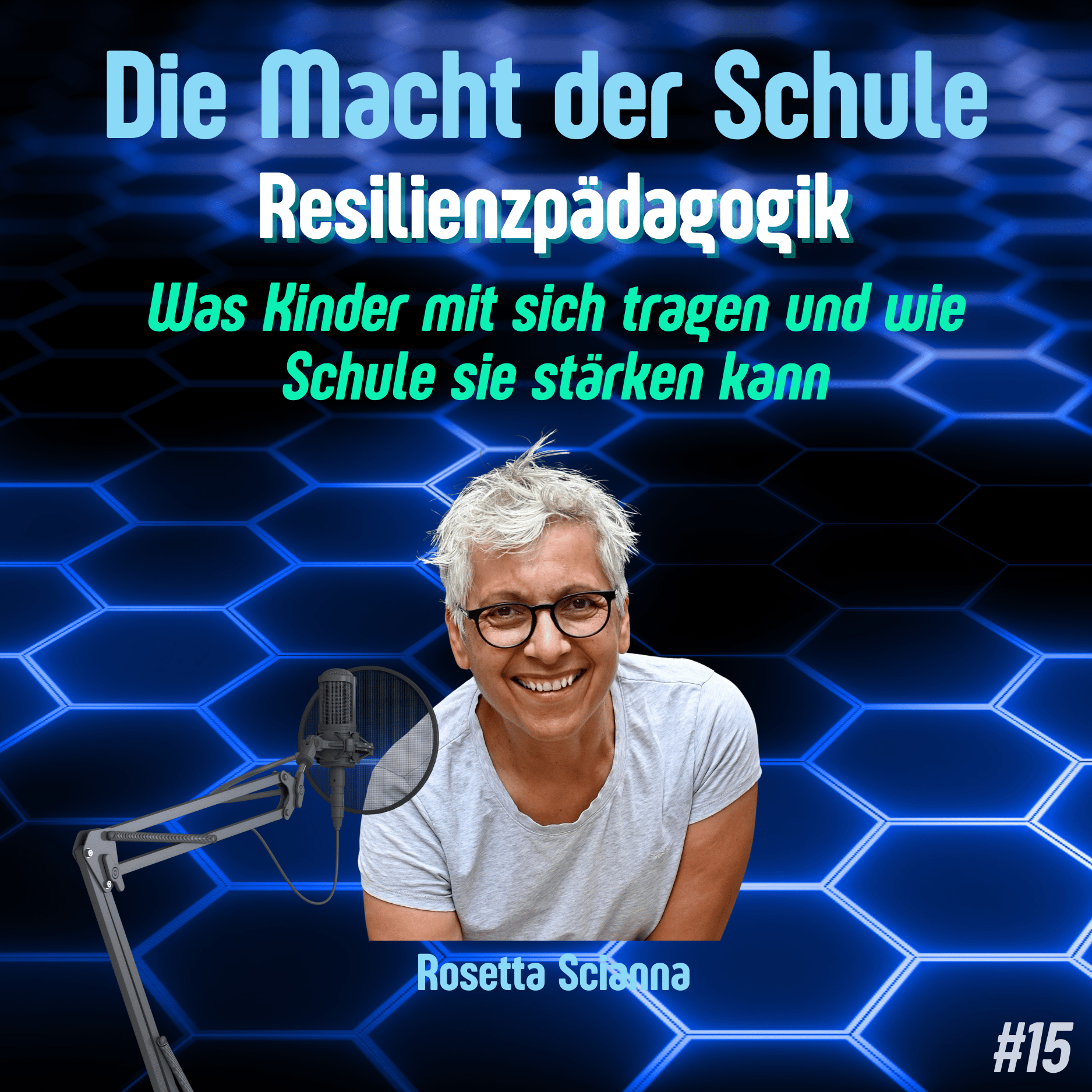 Resilienzpädagogik: Was Kinder mit sich tragen – und wie Schule sie stärken kann episode artwork