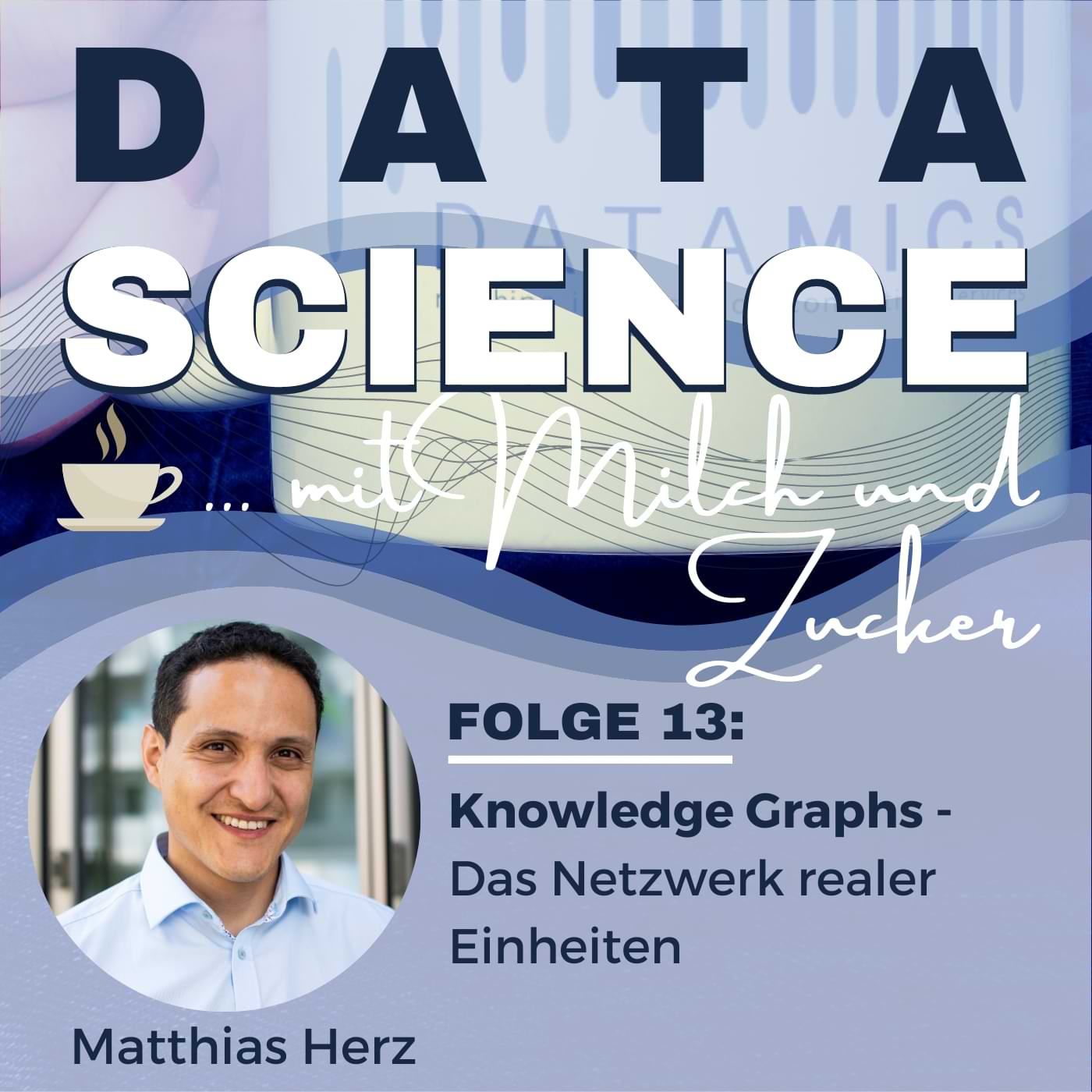 Data Science mit Milch und Zucker