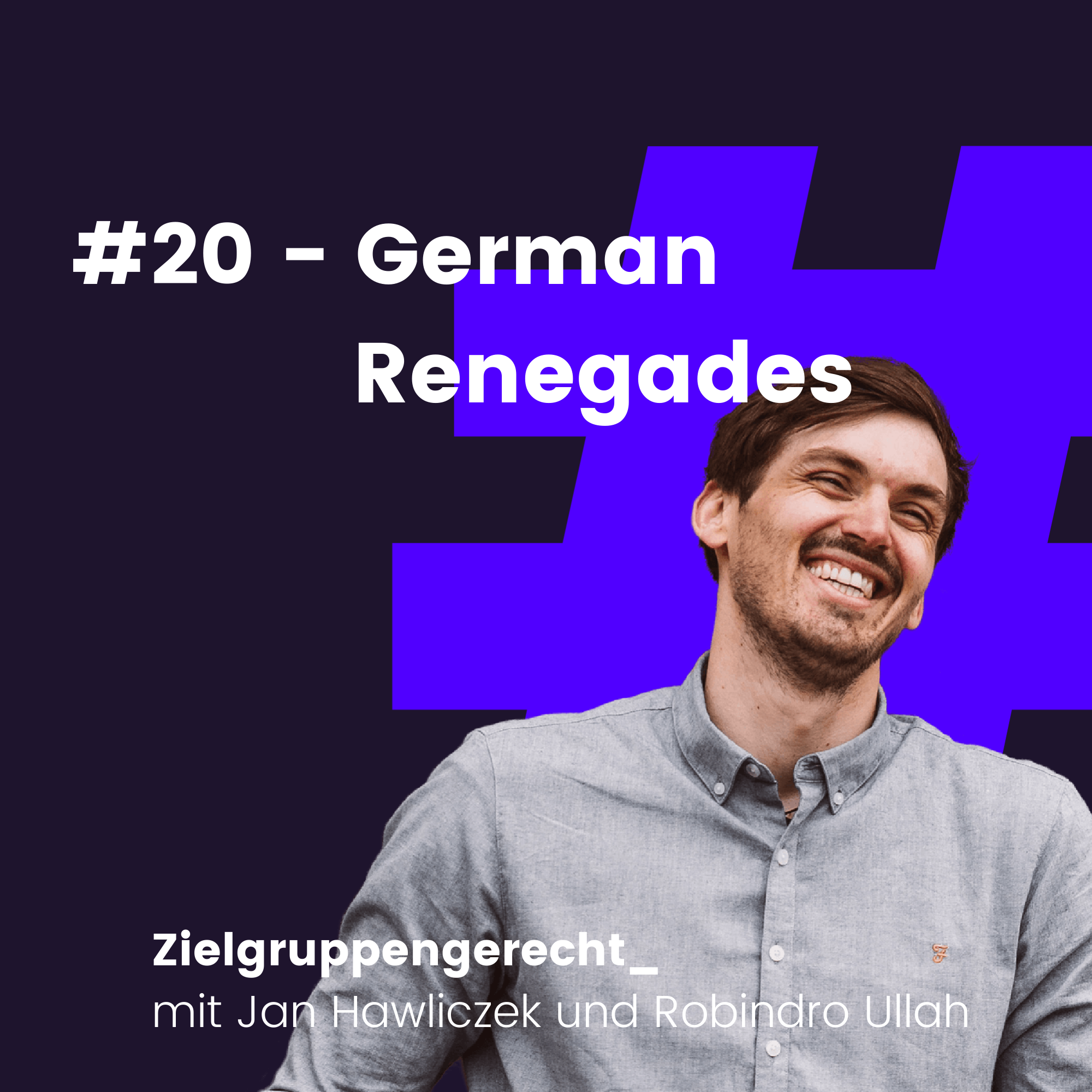 #20 – German Renegades | Social Audio Dive | Twitter Spaces | Beacons | Youtube Hacks – Zielgruppengerecht – Der Recruiting Tech Talk