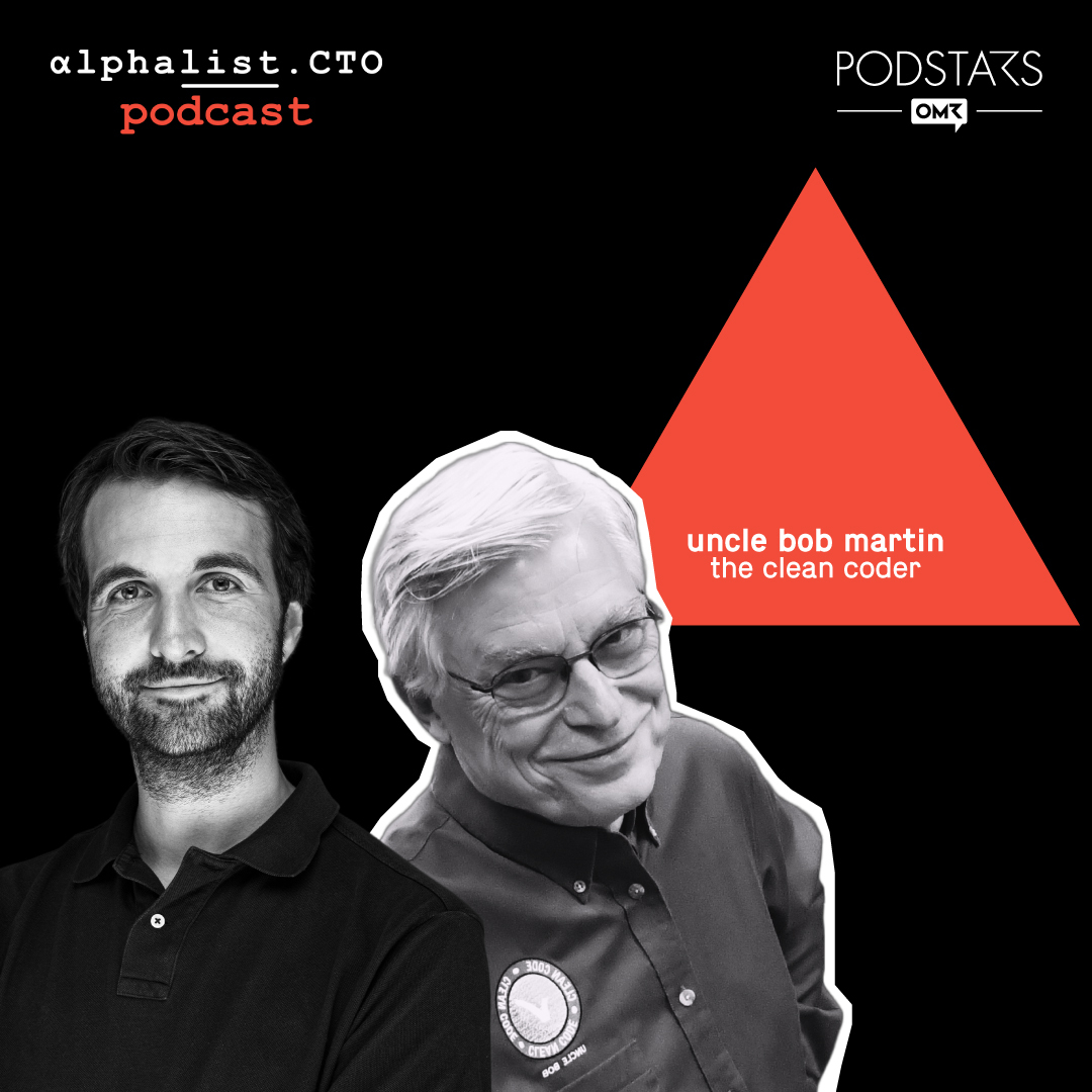 #58 - Uncle Bob Martin // The Clean Coder Behind Test Driven Development, SOLID Principles and the Agile Manifesto - podcast episode cover