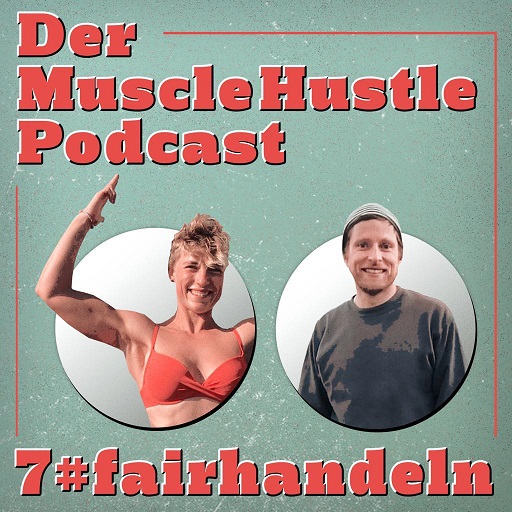 Der Muscle Hustle Podcast