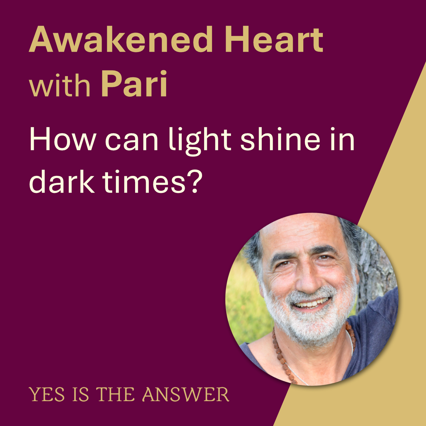 How can light shine in dark times?