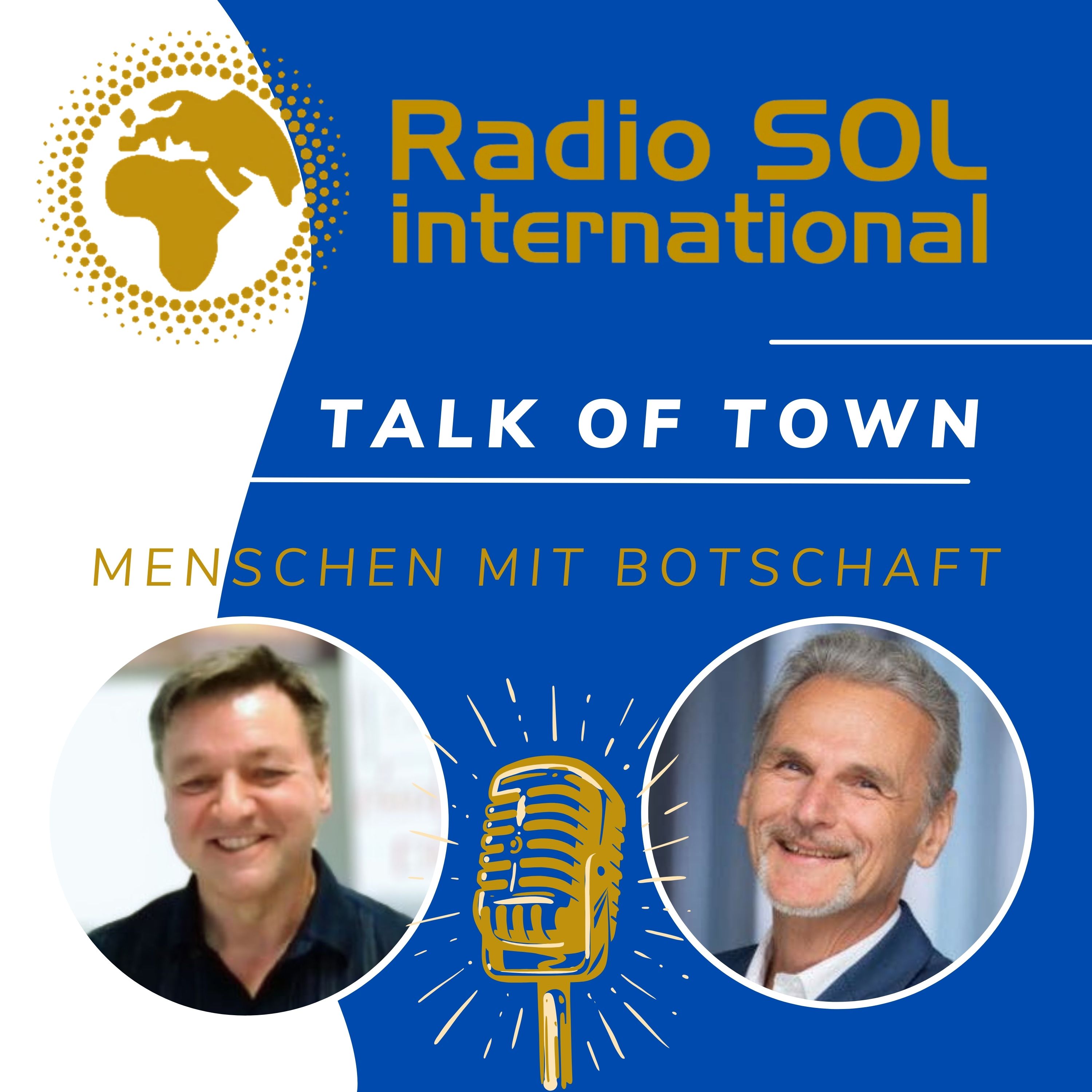 Radio SOL Talk of Town - Menschen mit Botschaft