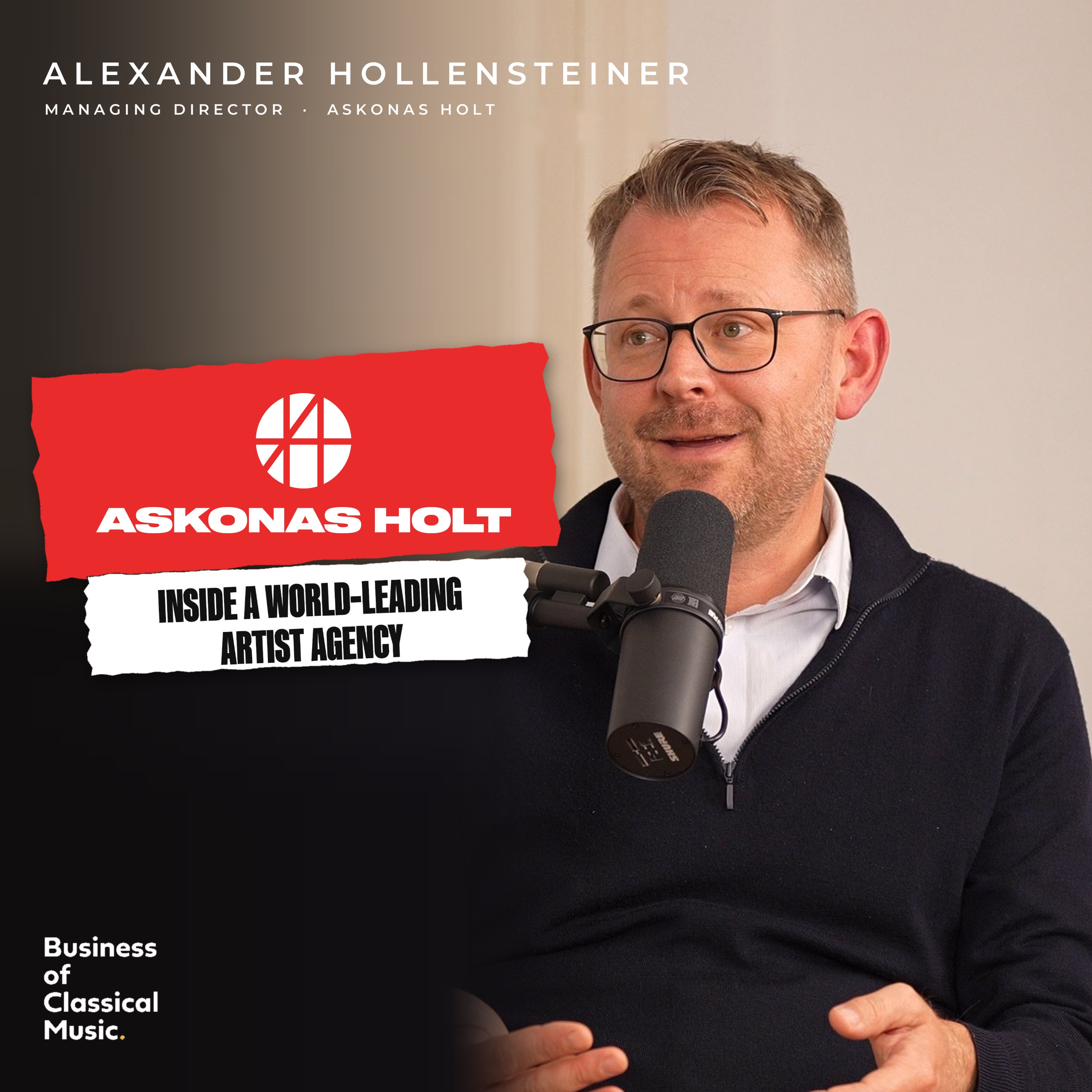 Askonas Holt  – Inside the Business of Artist Management