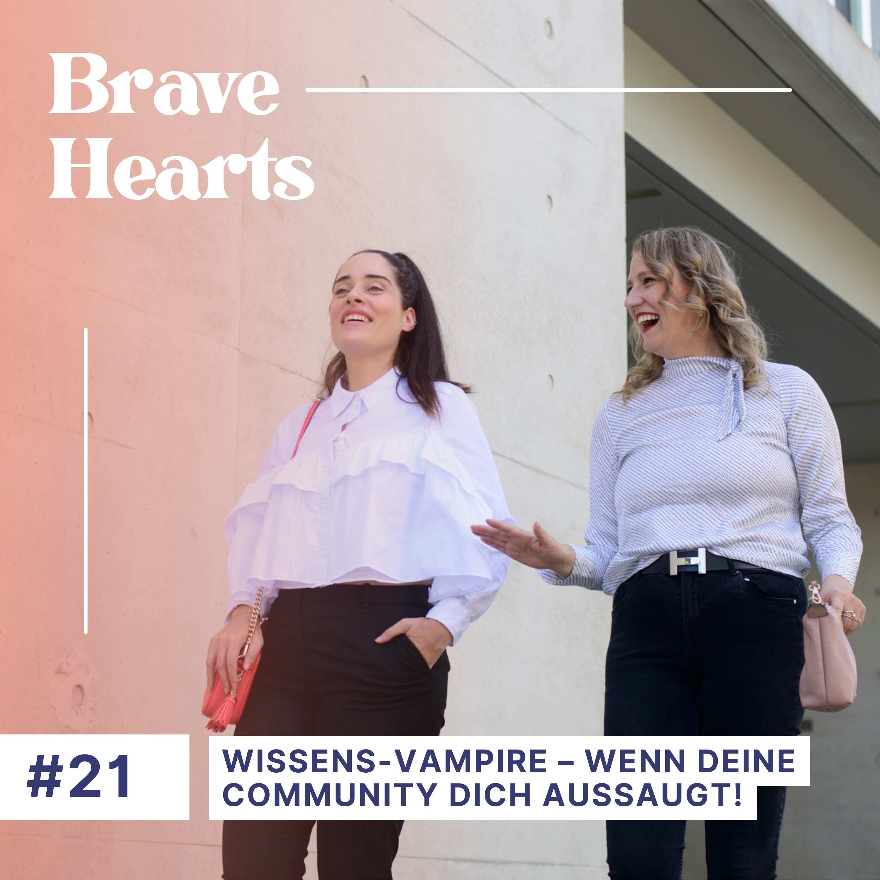 Brave Hearts – Der Business-Podcast für mutige Expert*innen