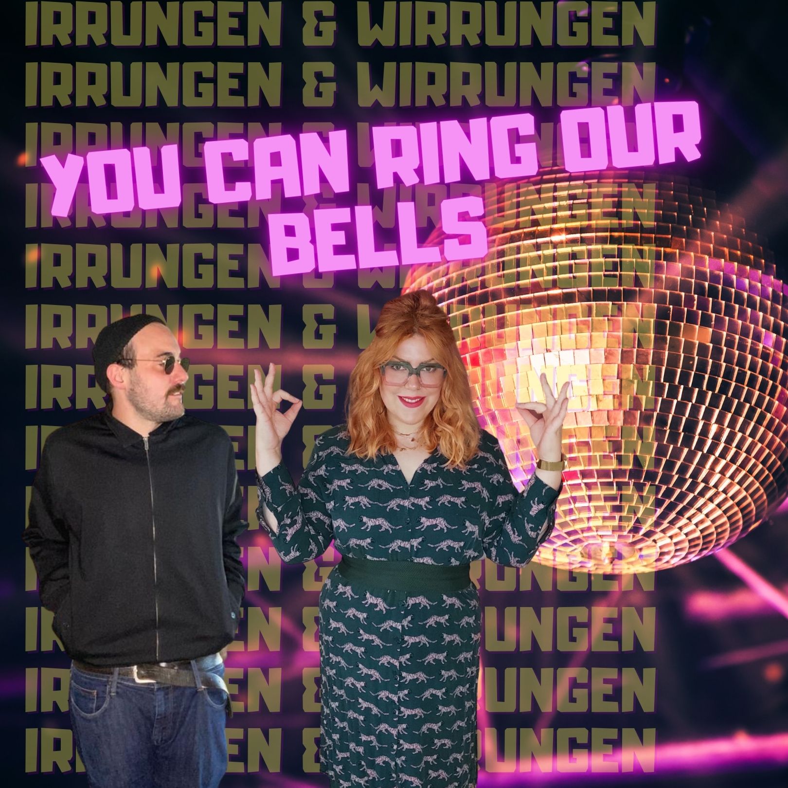 Irrungen & Wirrungen