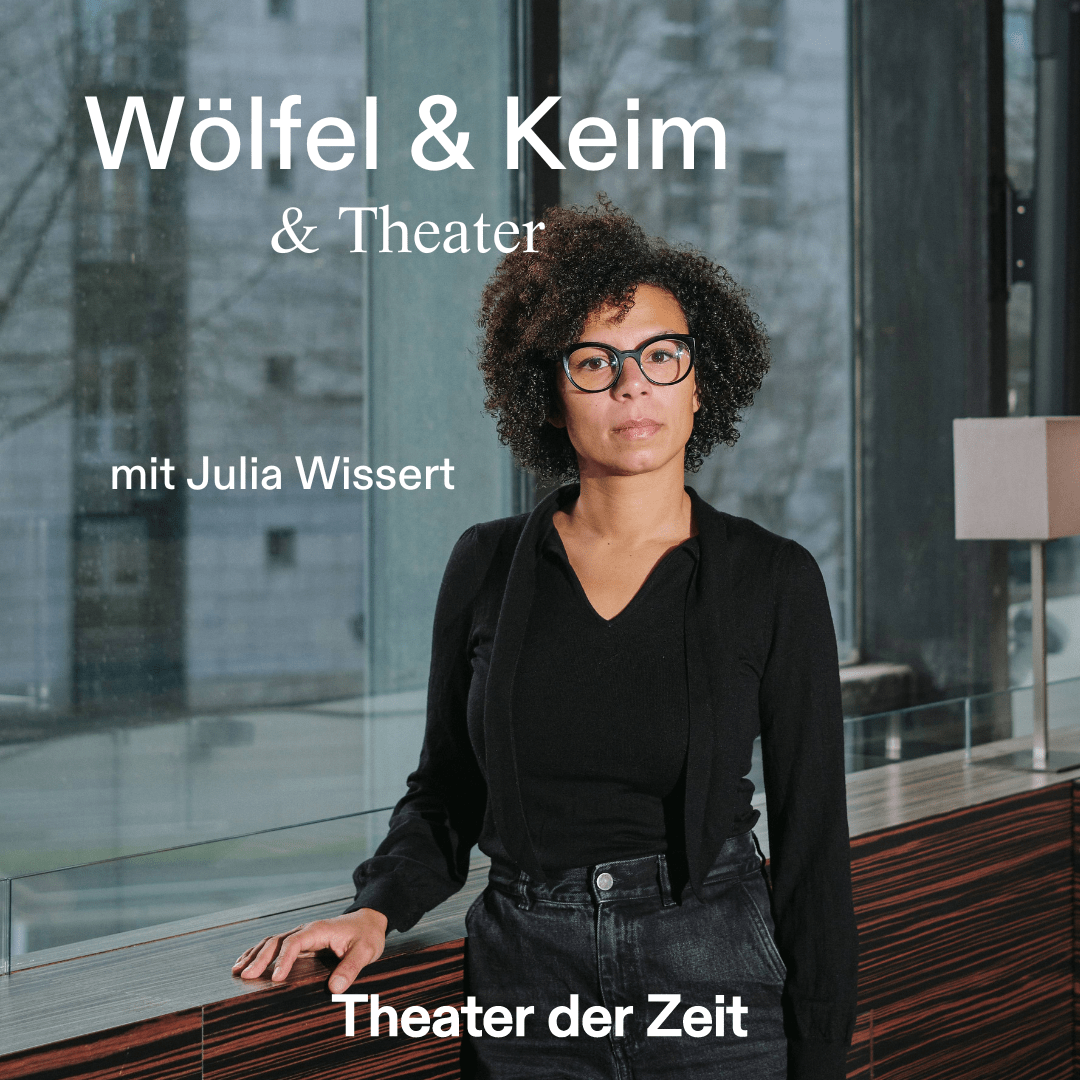 Wölfel & Keim & Theater