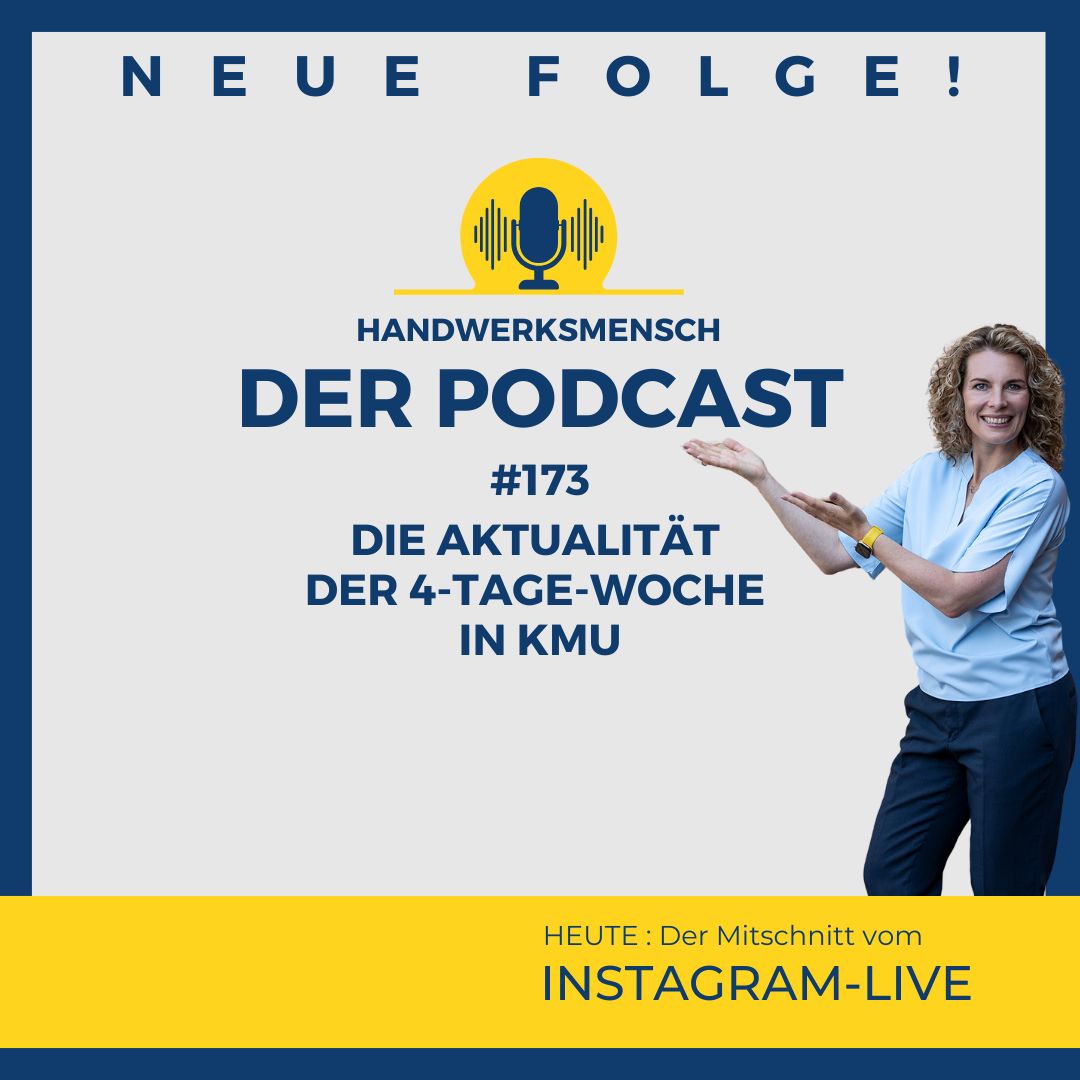 #173 Die Aktualität der 4-Tage-Woche in KMU