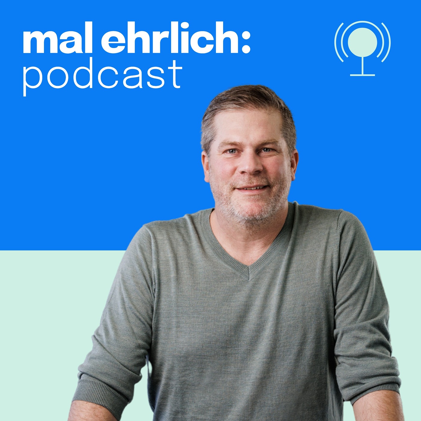 mal ehrlich