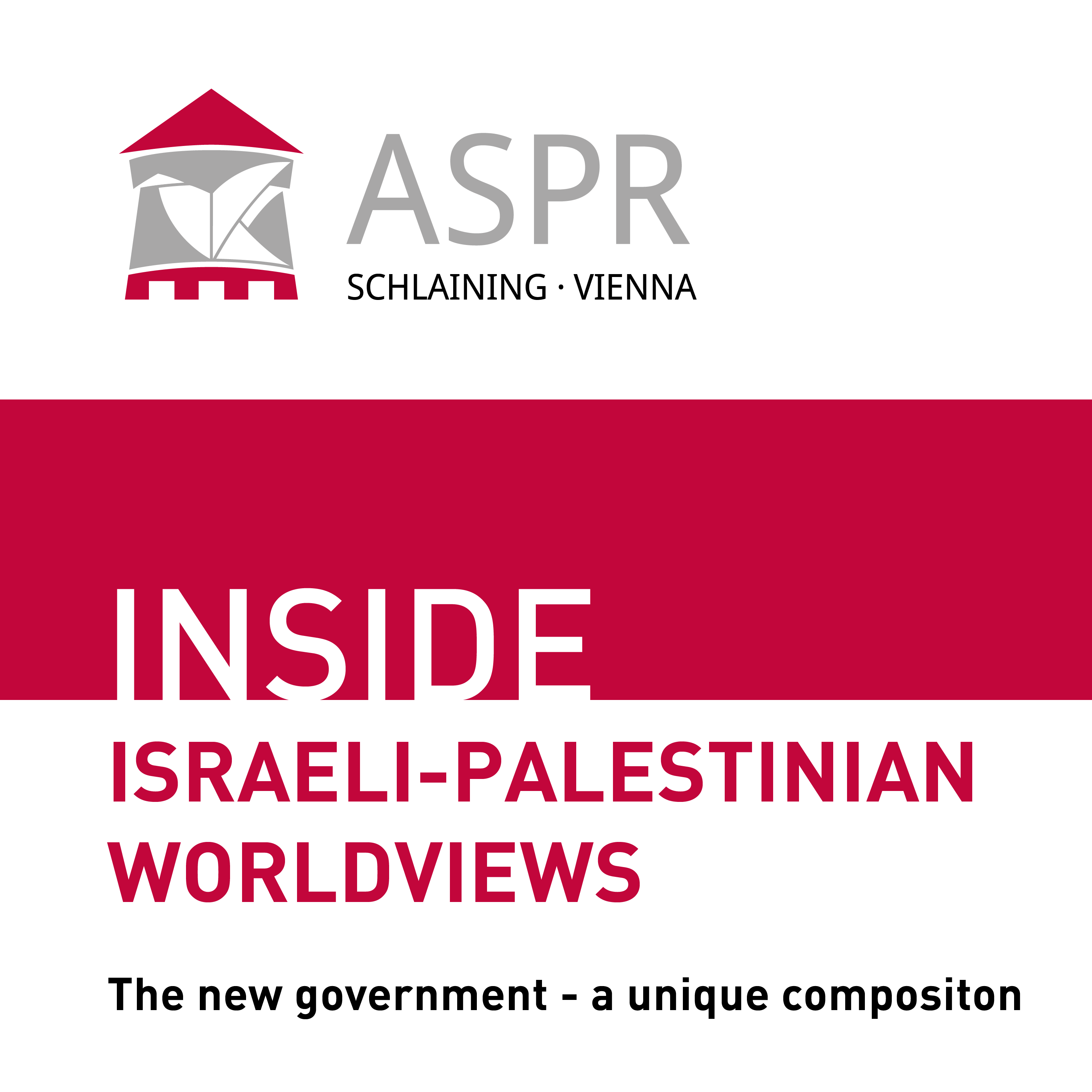 Inside Israeli-Palestinian Worldview 1 - The new government - a unique compositon episode artwork