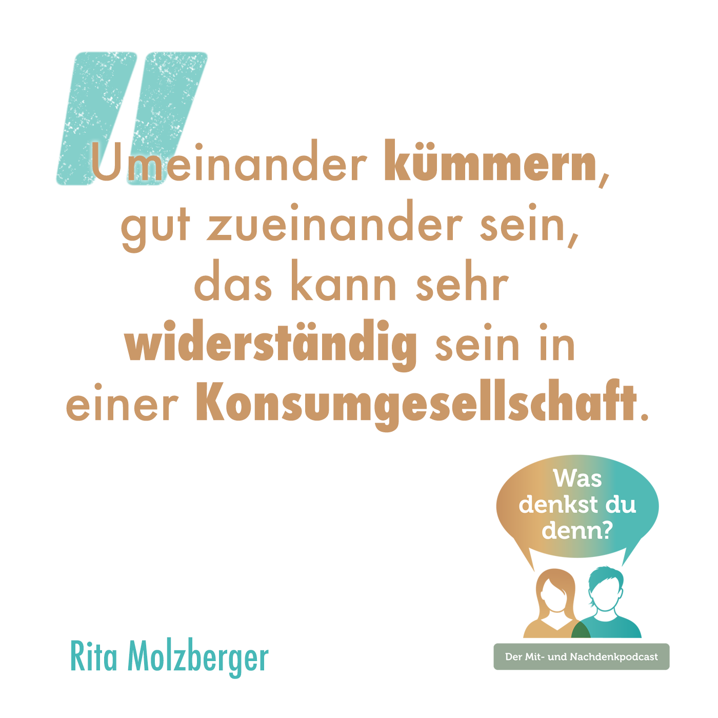 Was denkst du denn?
