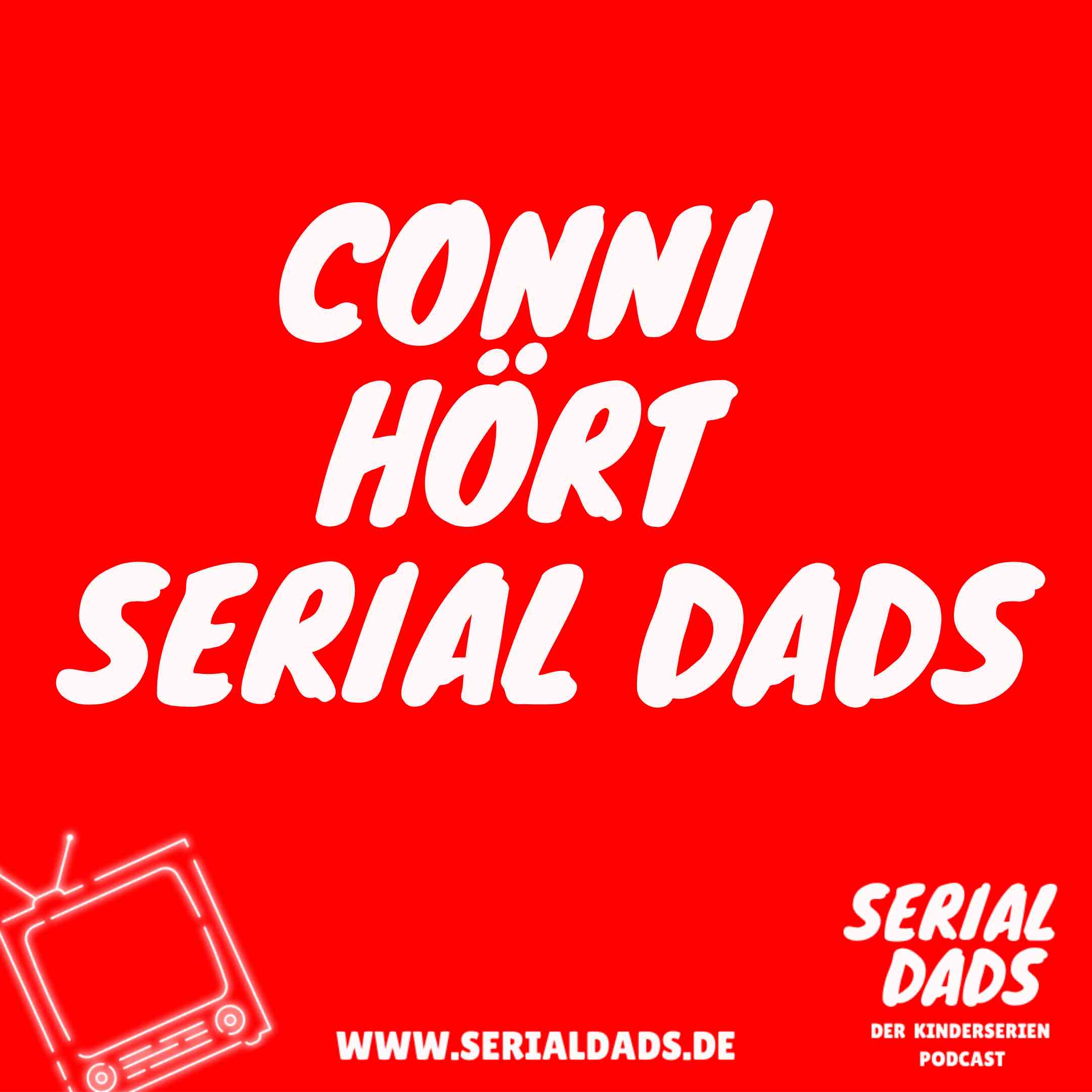Serial Dads – Der Kinderserien Podcast