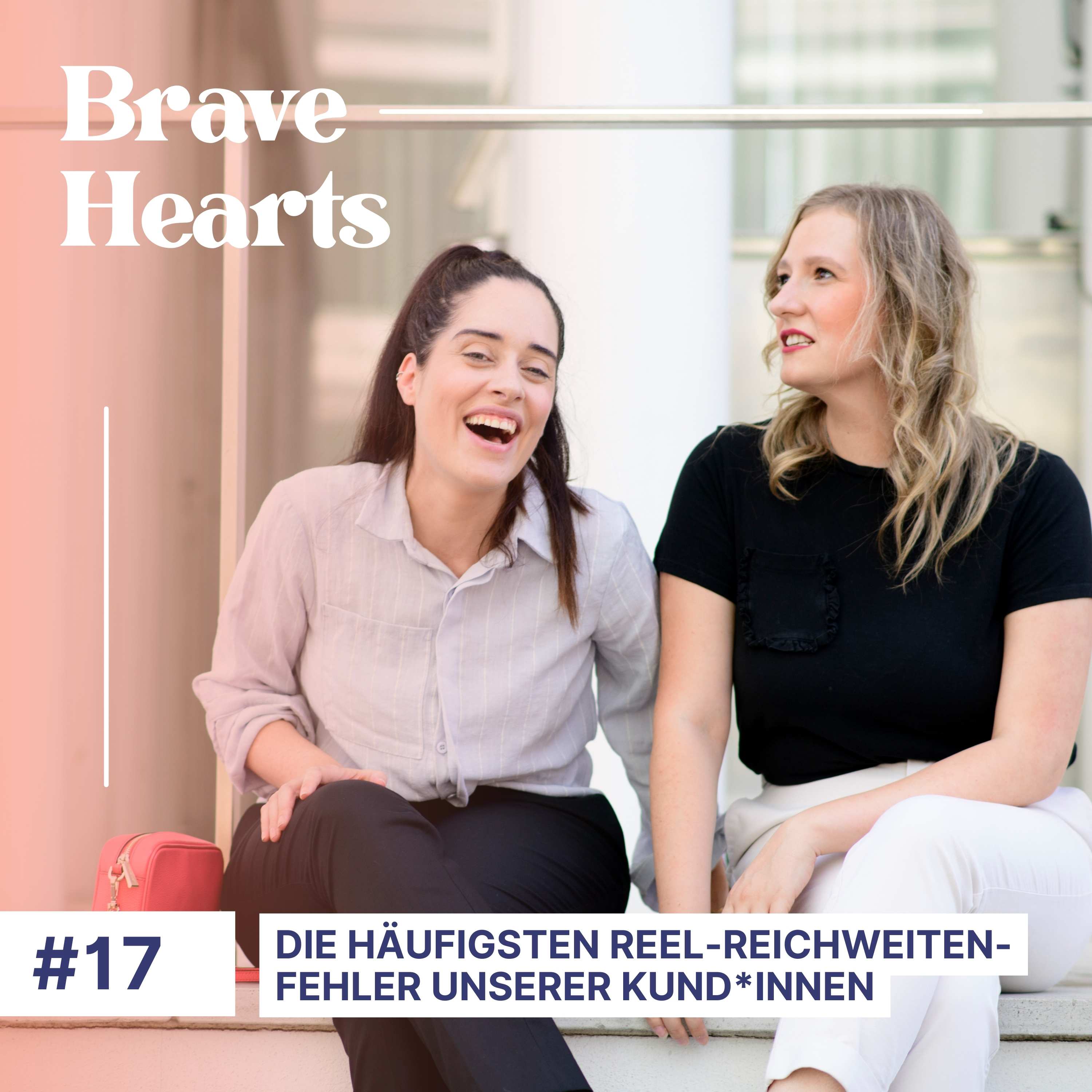 Brave Hearts – Der Business-Podcast für mutige Expert*innen