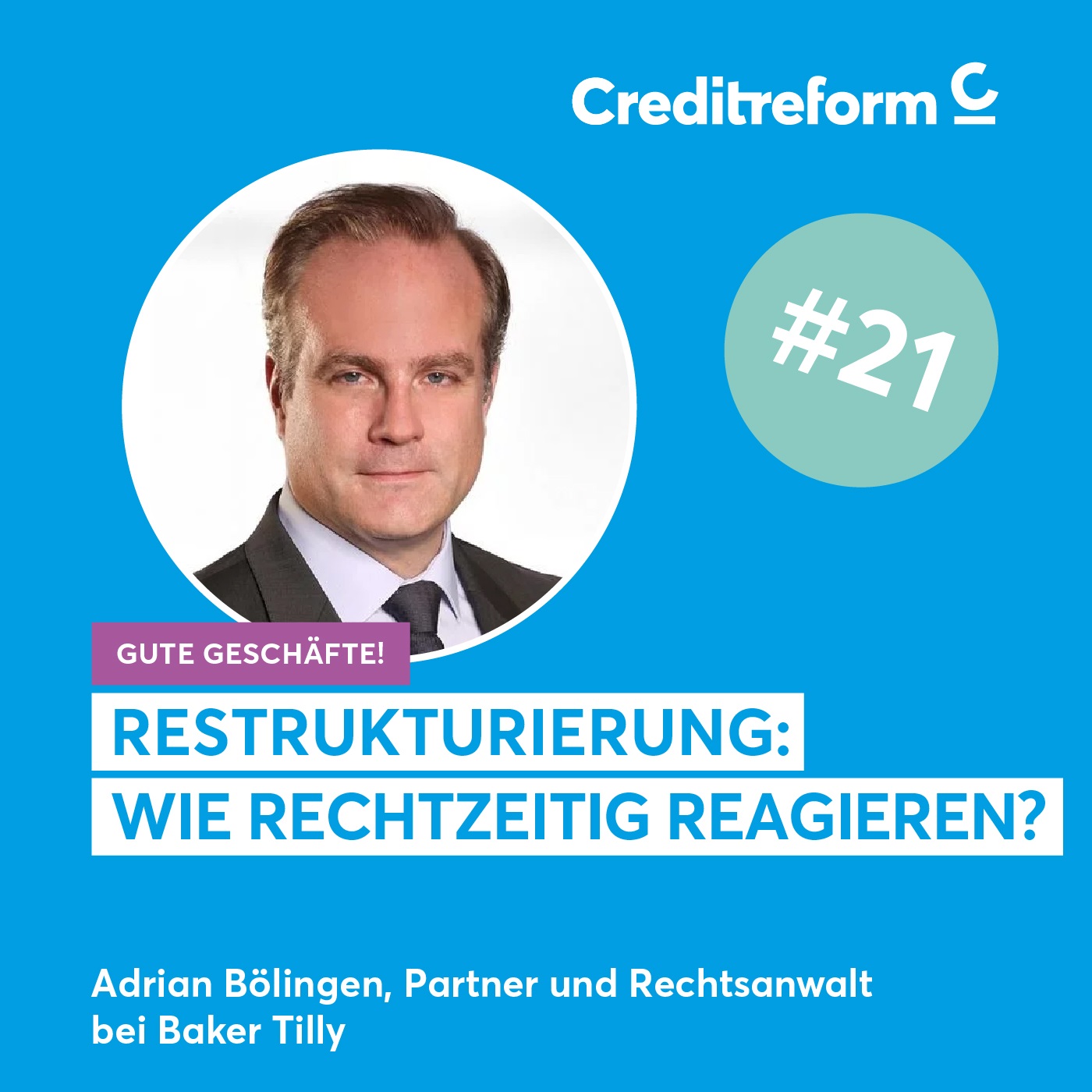 Gute Geschäfte! Der Creditreform Podcast