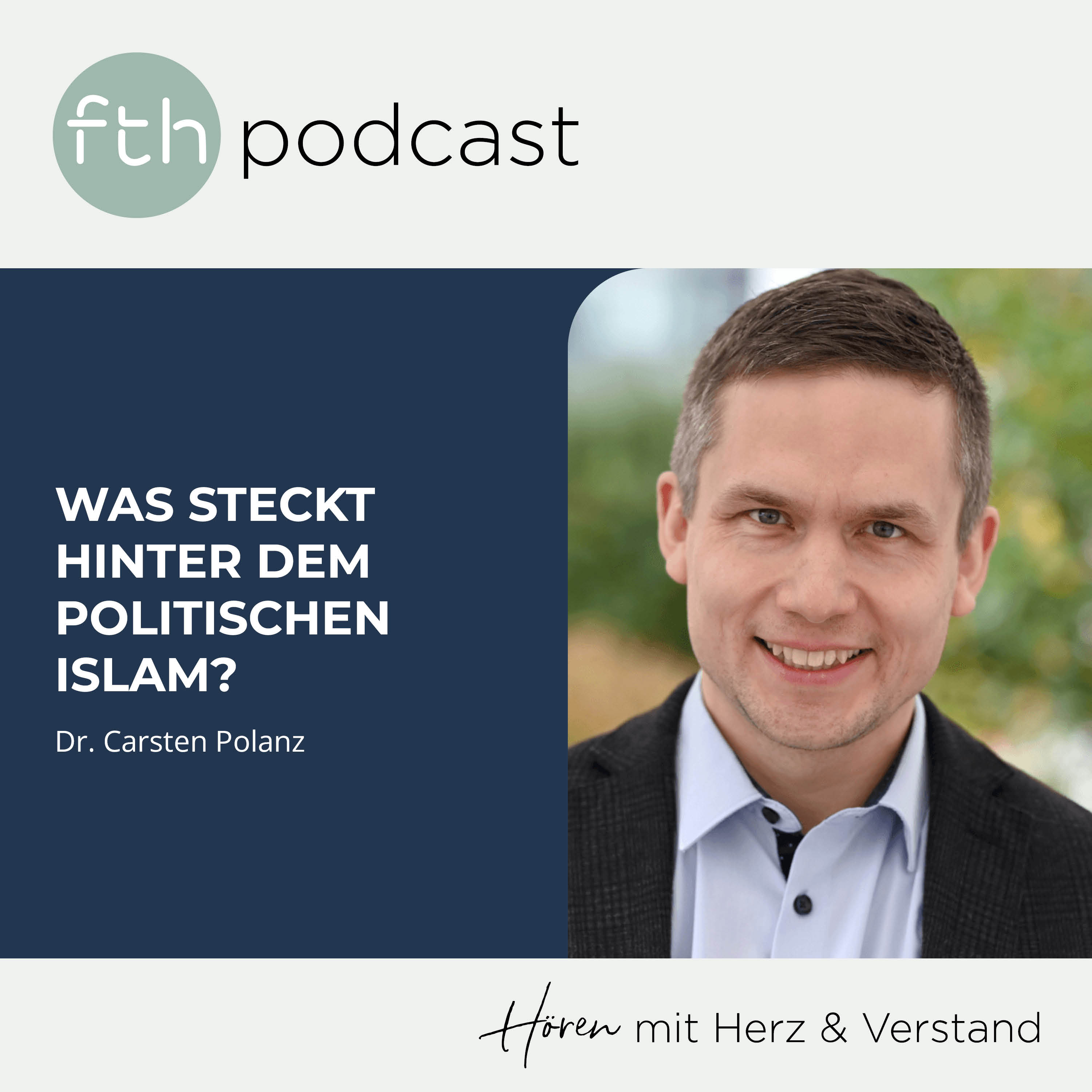 Carsten Polanz: Was steckt hinter dem politischen Islam?