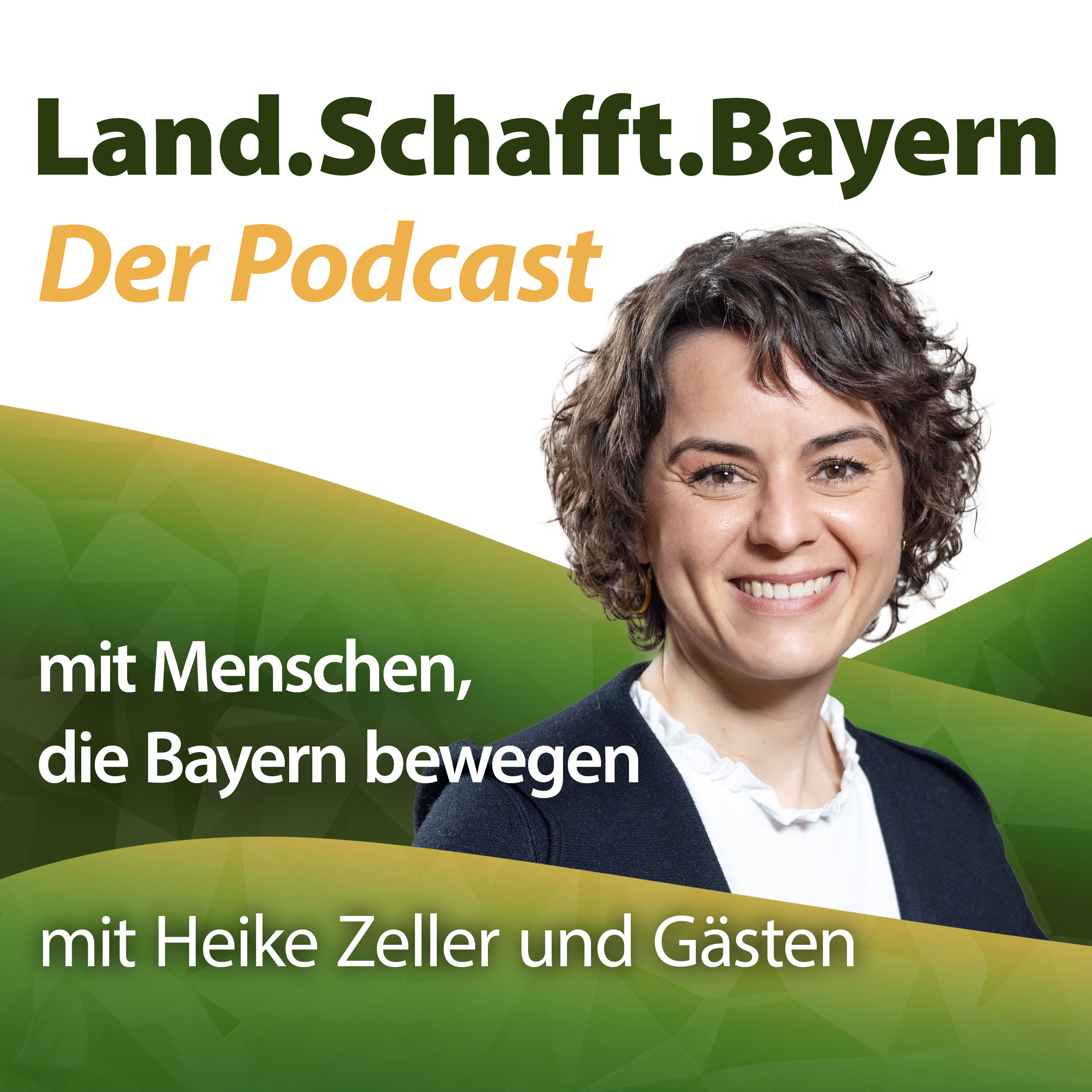 Land.Schafft.Bayern - Der Podcast mit Menschen, die Bayern bewegen