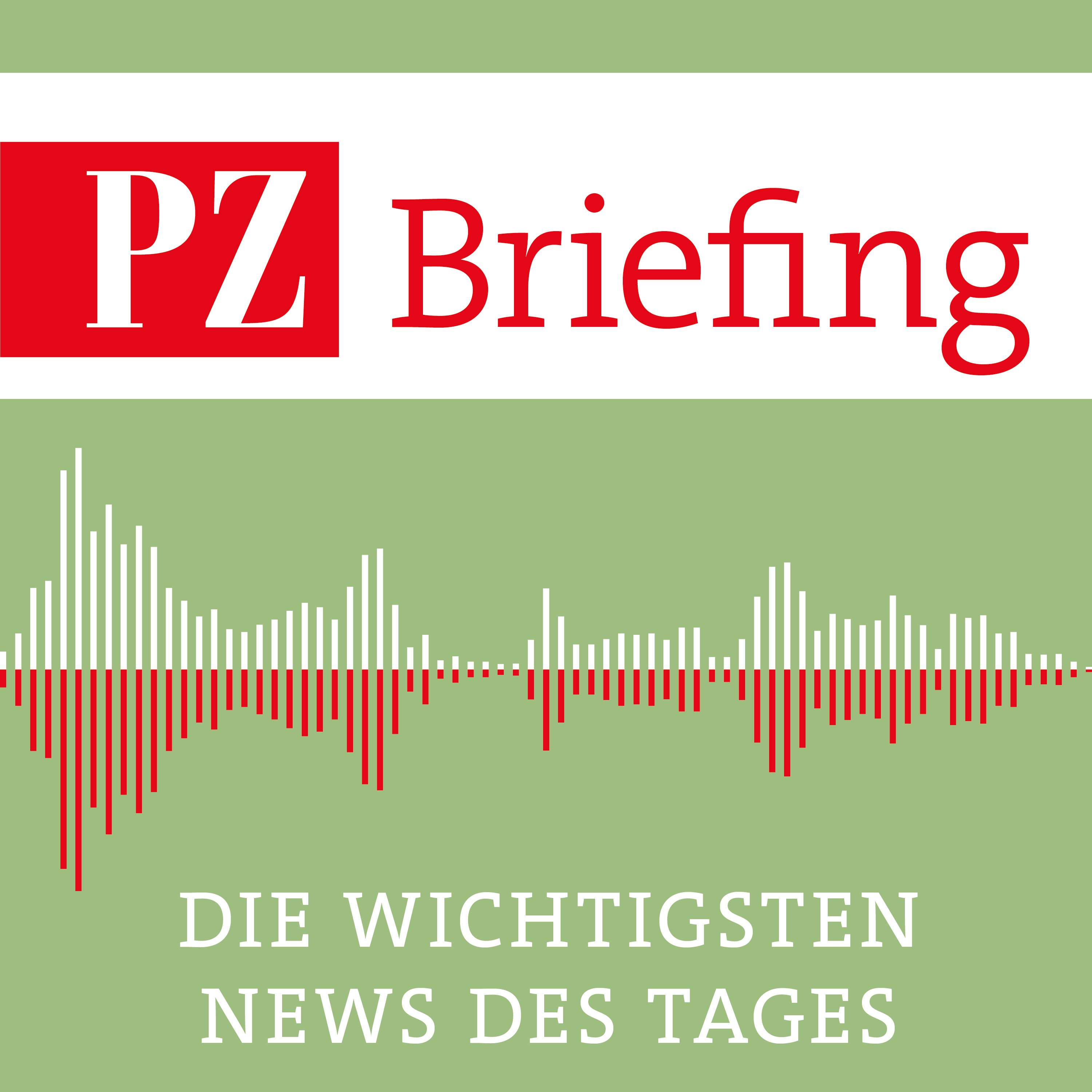 PZ Briefing - Die wichtigsten Nachrichten vom 28.07.2026