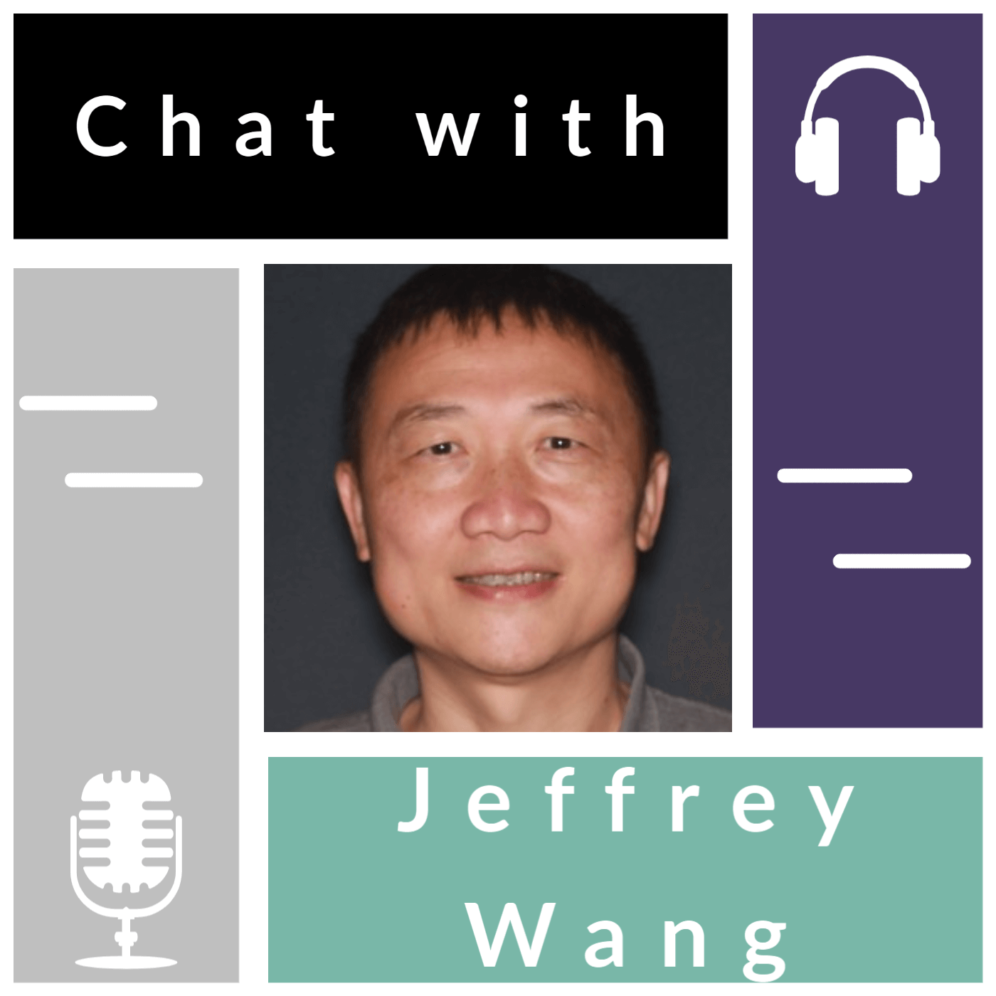 Chat with Jeffrey Wang