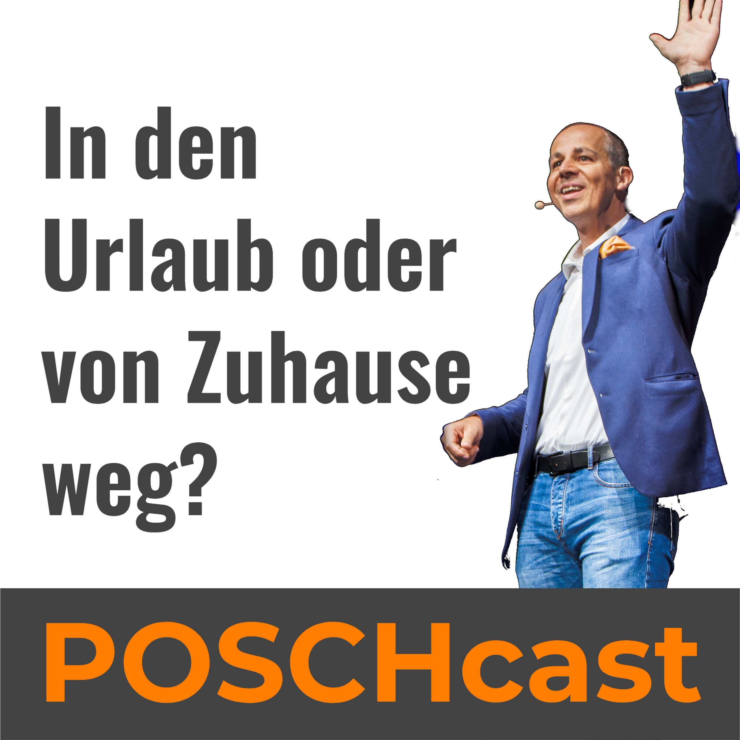 RESILIENZ. Aus eigener Kraft! - POSCHCAST