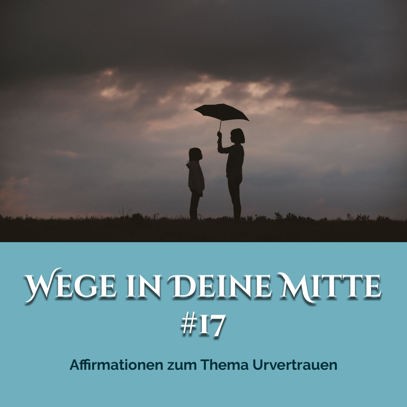 Wege in Deine Mitte