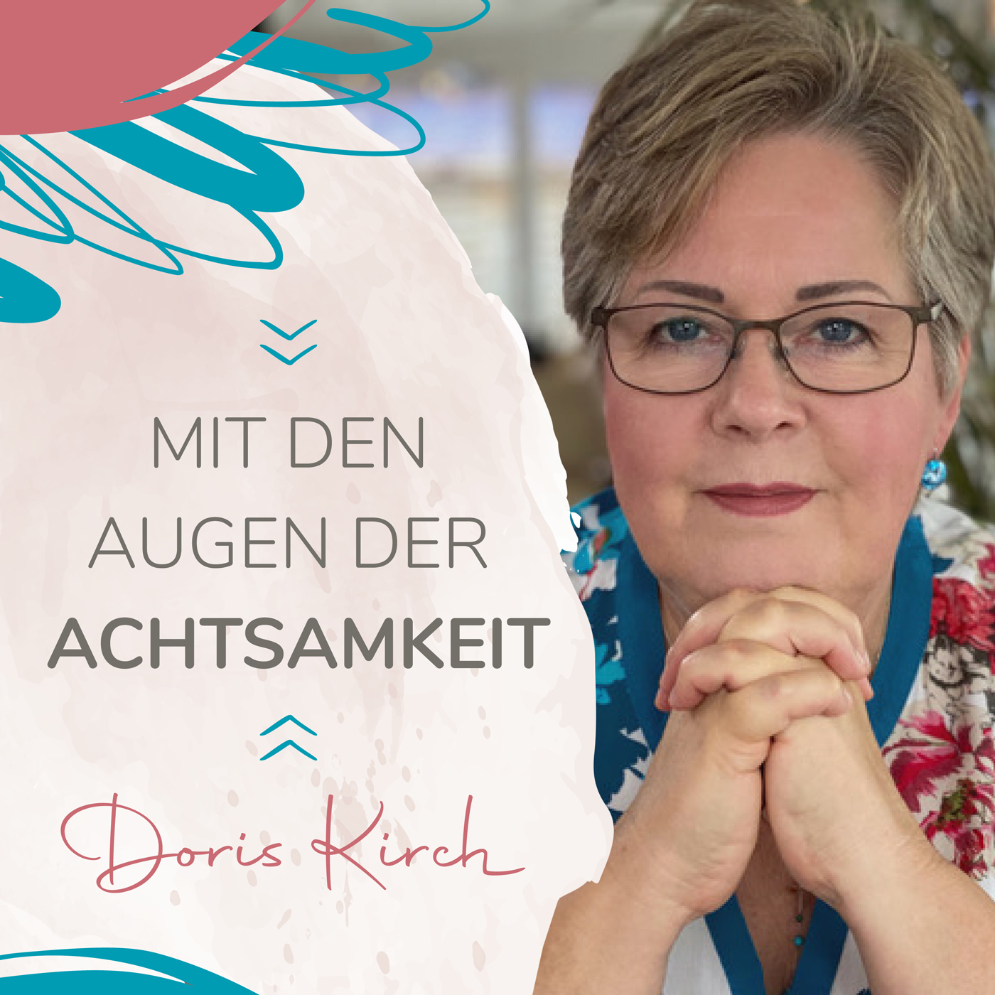 Mit den Augen der Achtsamkeit | Achtsamkeitspraxis und buddhistische Psychologie