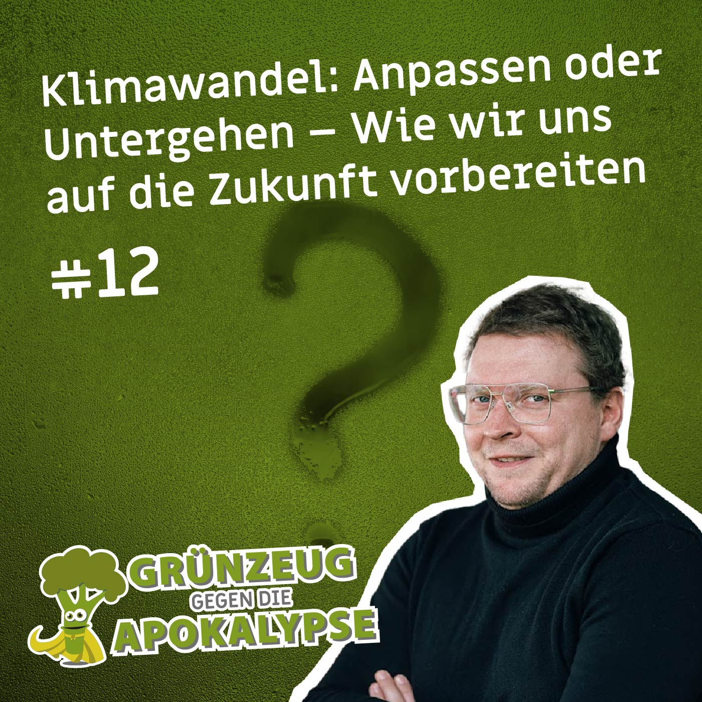 Grünzeug gegen die Apokalypse - Der Klimapodcast der Hochschule Zittau/Görlitz