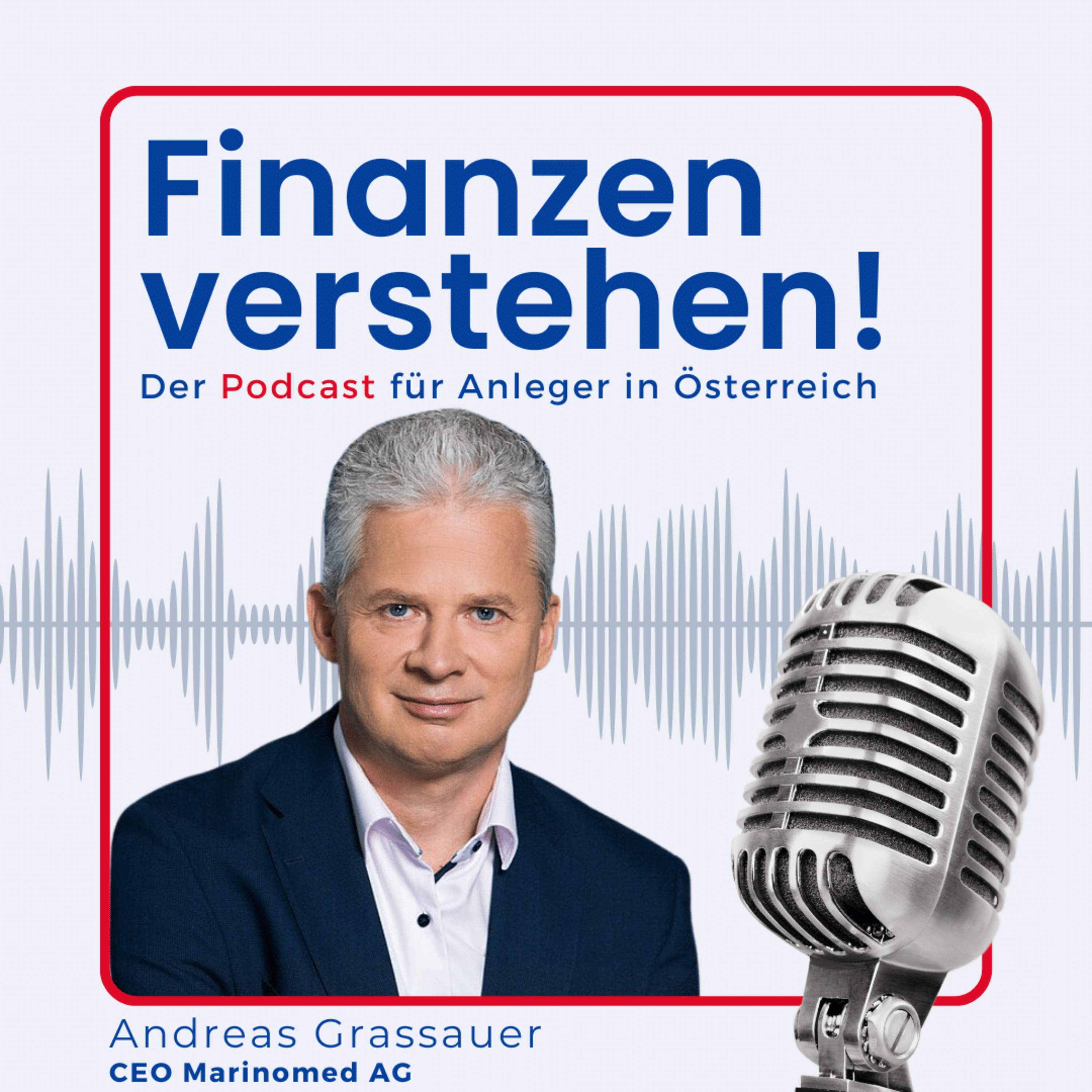 (#88) 🔬Innovationen im Gesundheitswesen - Andreas Grassauer, CEO Marinomed Biotech AG