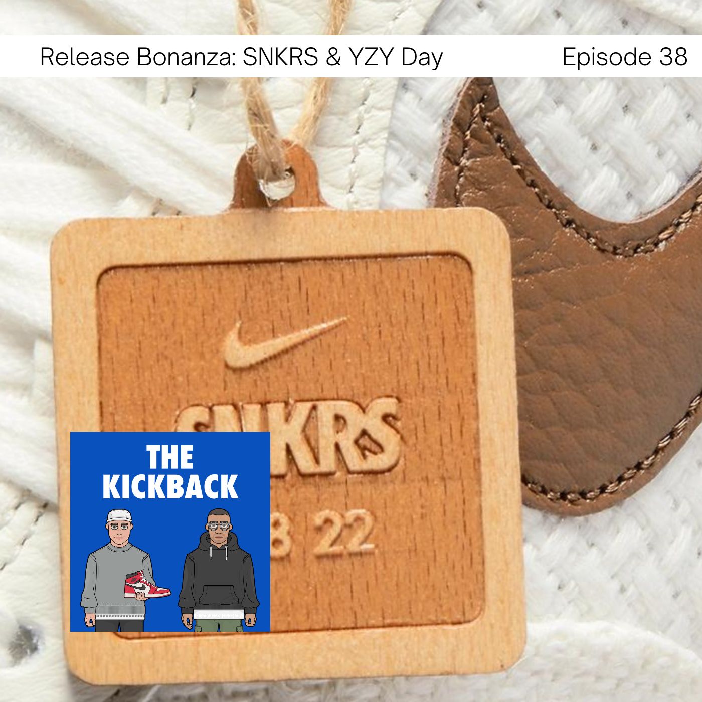The Kickback Sneaker Podcast