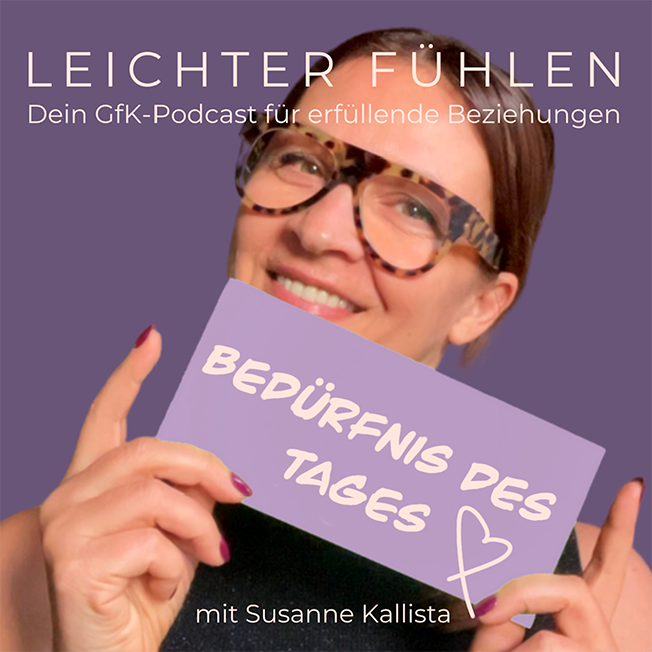 Sprich dich glücklich. Dein GfK-Podcast für erfüllende Beziehungen.
