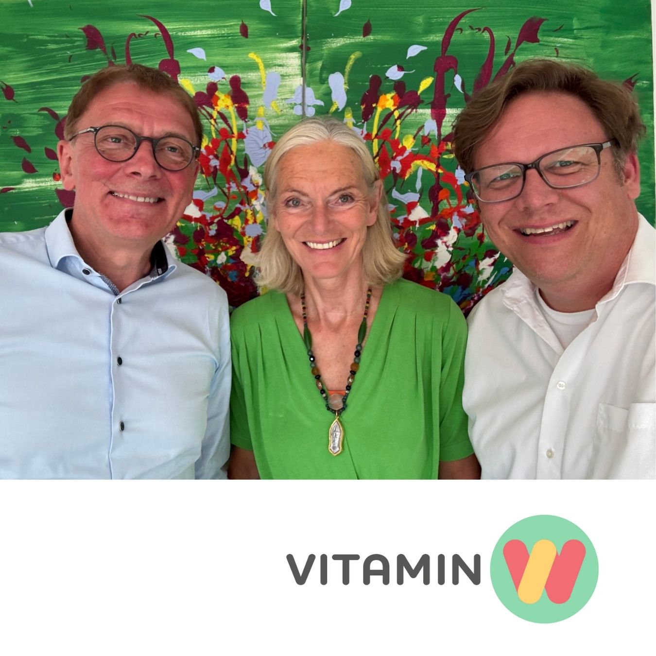 Vitamin W - Der Wertschätzungs-Podcast