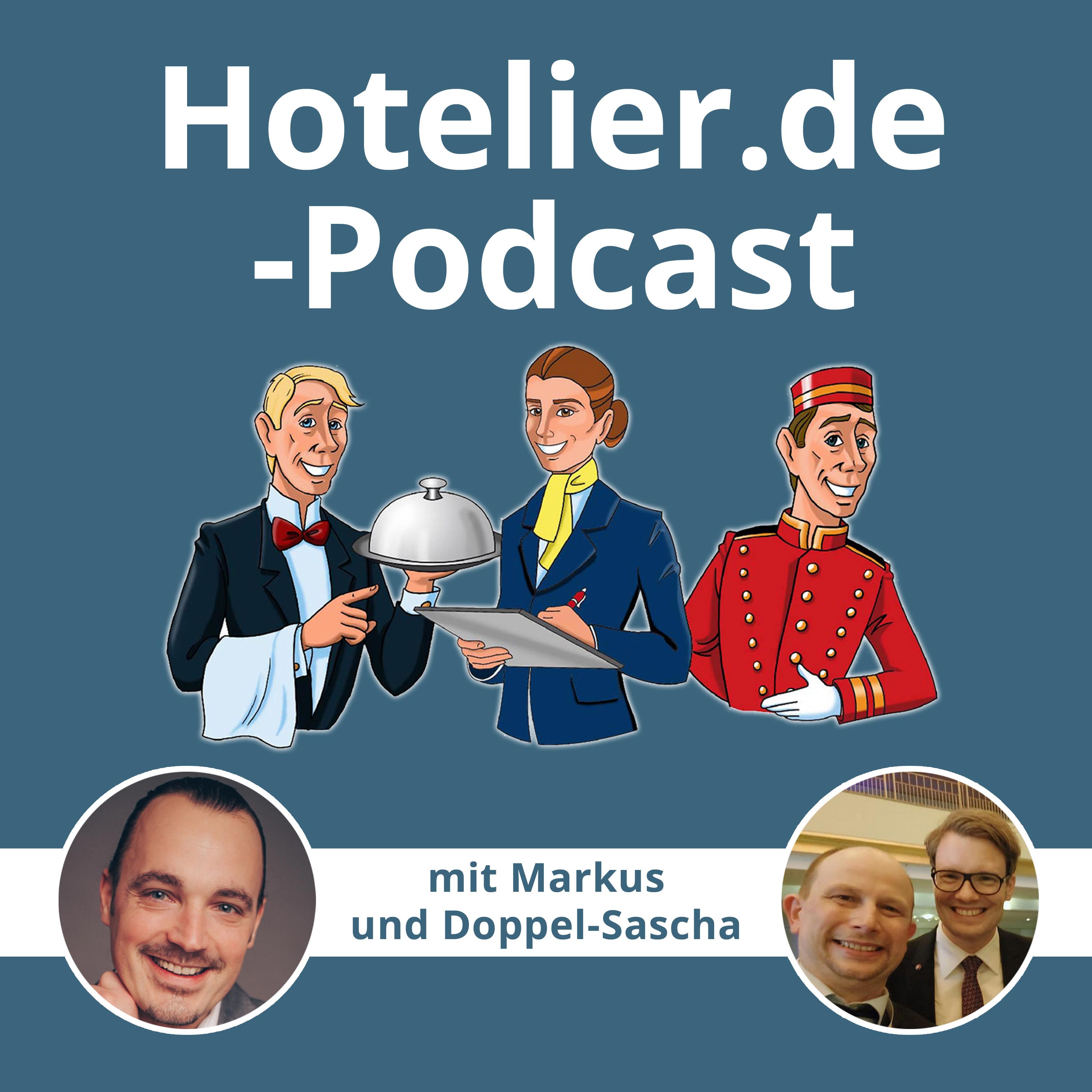 Hotelier.de-Podcast - #MehrWertWissen für die Hotellerie und Gastronomie