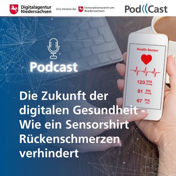 Digital Gedacht: Die Zukunft der digitalen Gesundheit - Wie ein Sensorshirt Rückenschmerzen verhindert