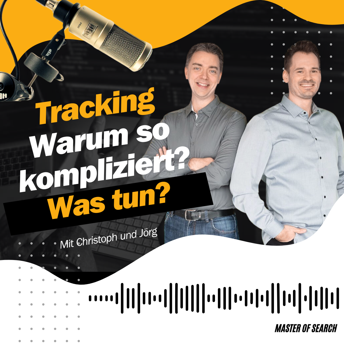 Master of Search - messbare Sichtbarkeit auf Google (Google Ads, Analytics, Tag Manager)